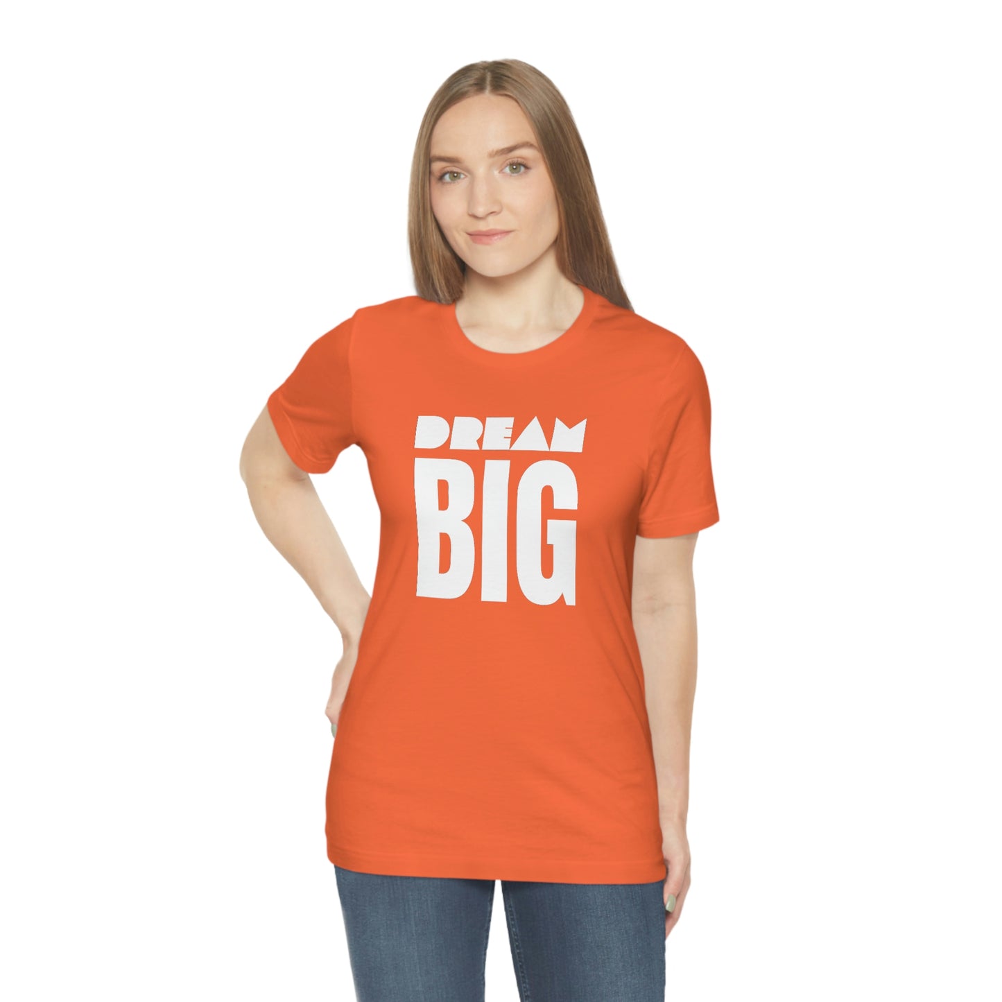 Dream Big Unisex Jersey Short Sleeve Tee