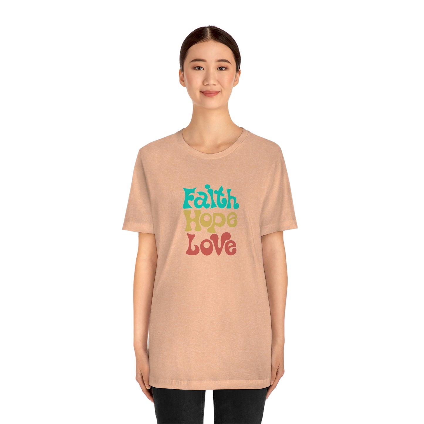 Faith Hope Love Unisex Jersey Short Sleeve Tee