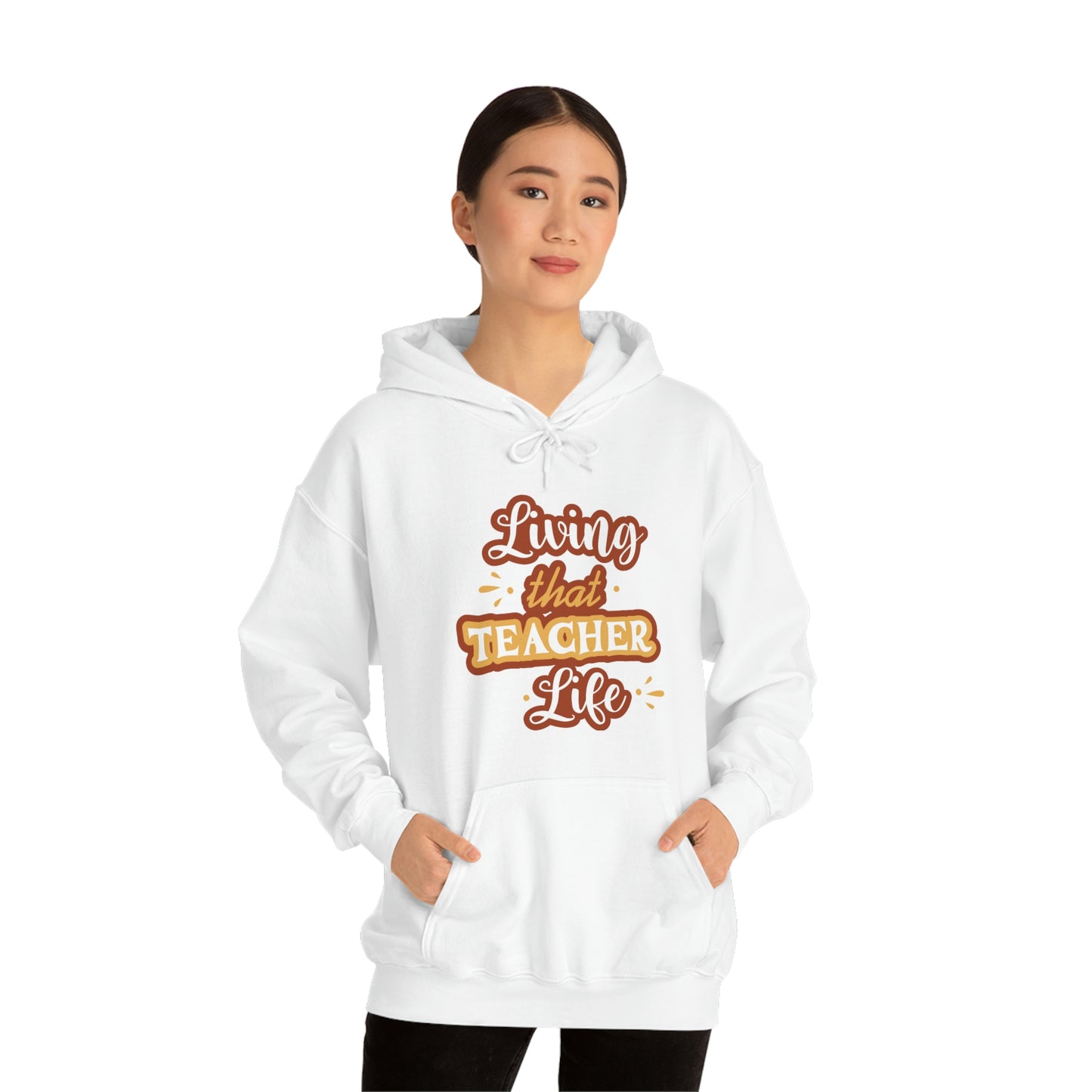 Living That Teacher Life Unisex Heavy Blend™ Hooded Sweatshirt