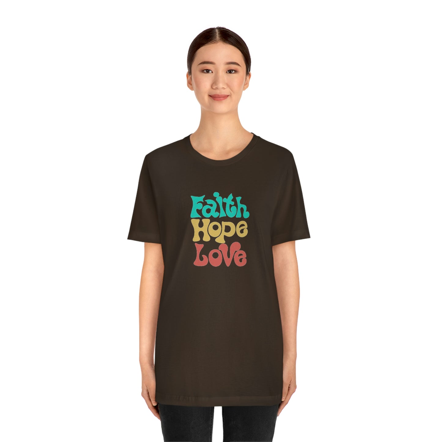 Faith Hope Love Unisex Jersey Short Sleeve Tee