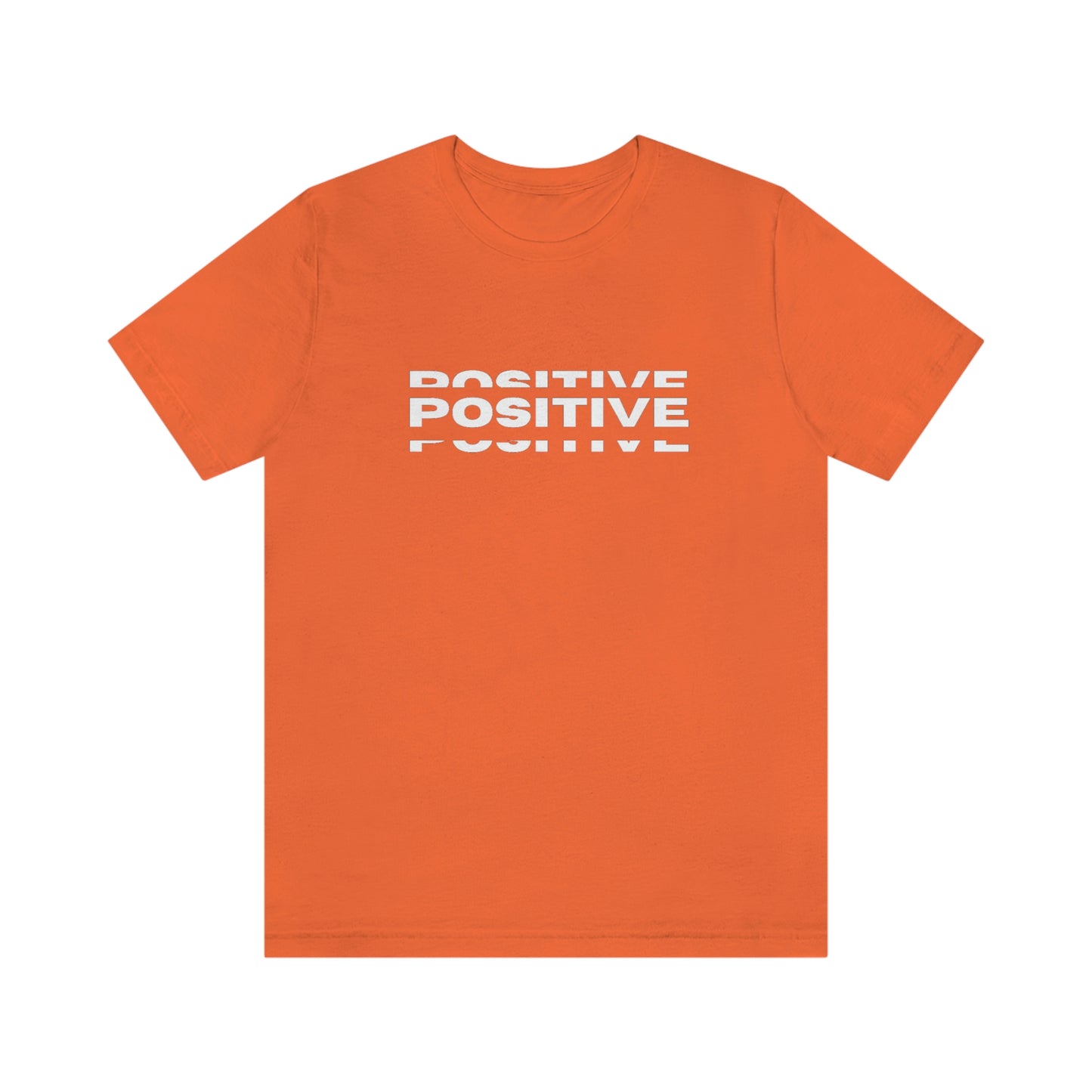 Positive Unisex Jersey Short Sleeve Tee