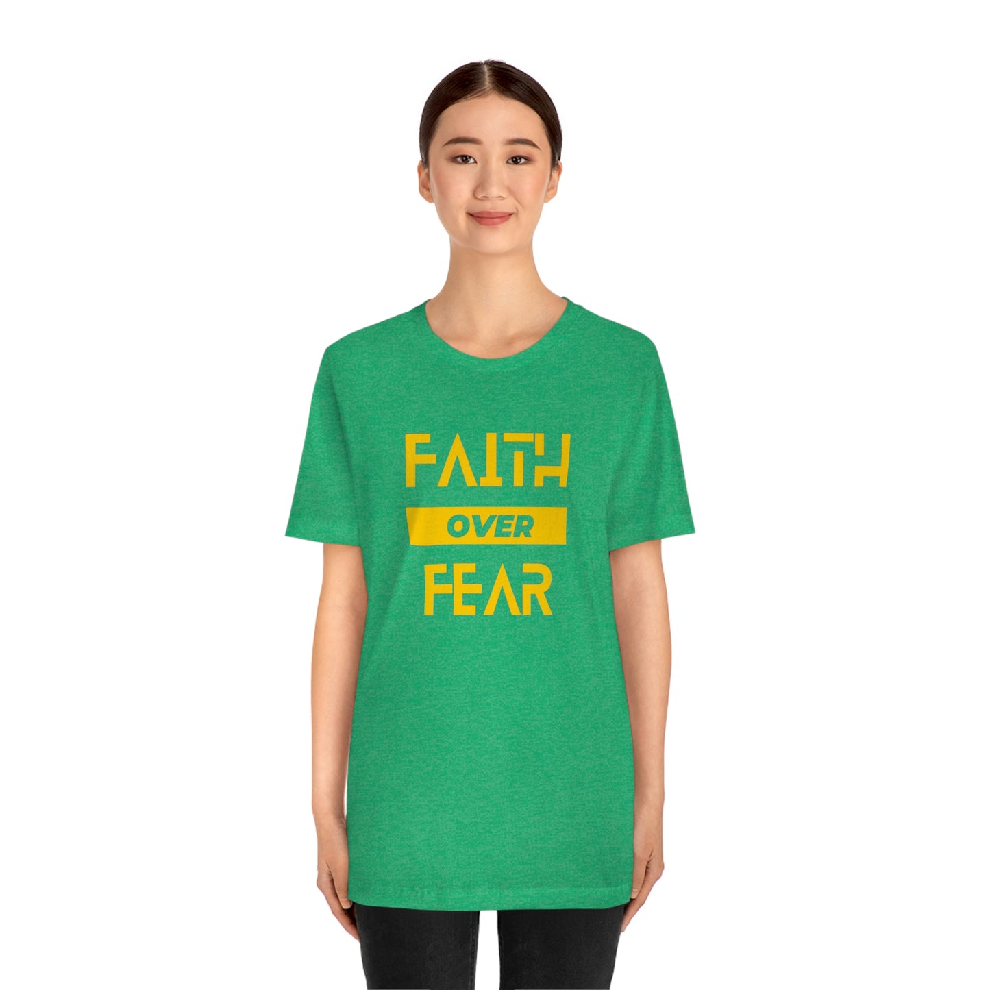 Faith Over Fear Unisex Jersey Short Sleeve Tee