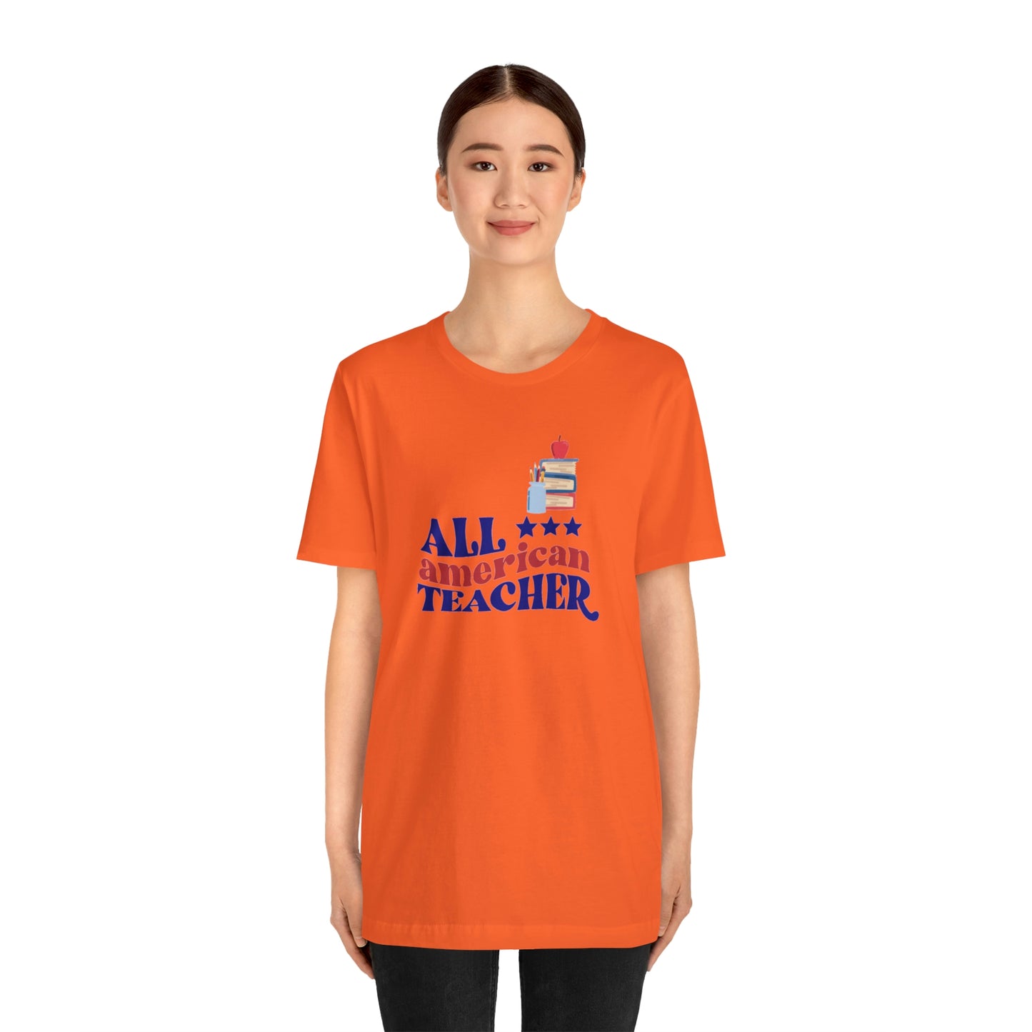 All American Teacher Unisex Jersey Short Sleeve Tee