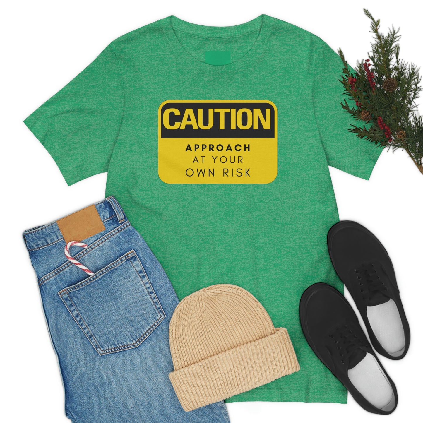 Caution Approach at Your Own Risk Unisex Jersey Short Sleeve Tee