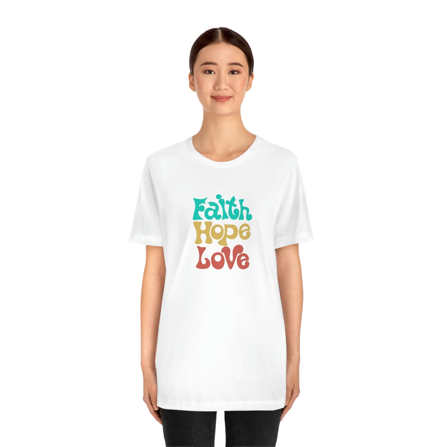 Faith Hope Love Unisex Jersey Short Sleeve Tee