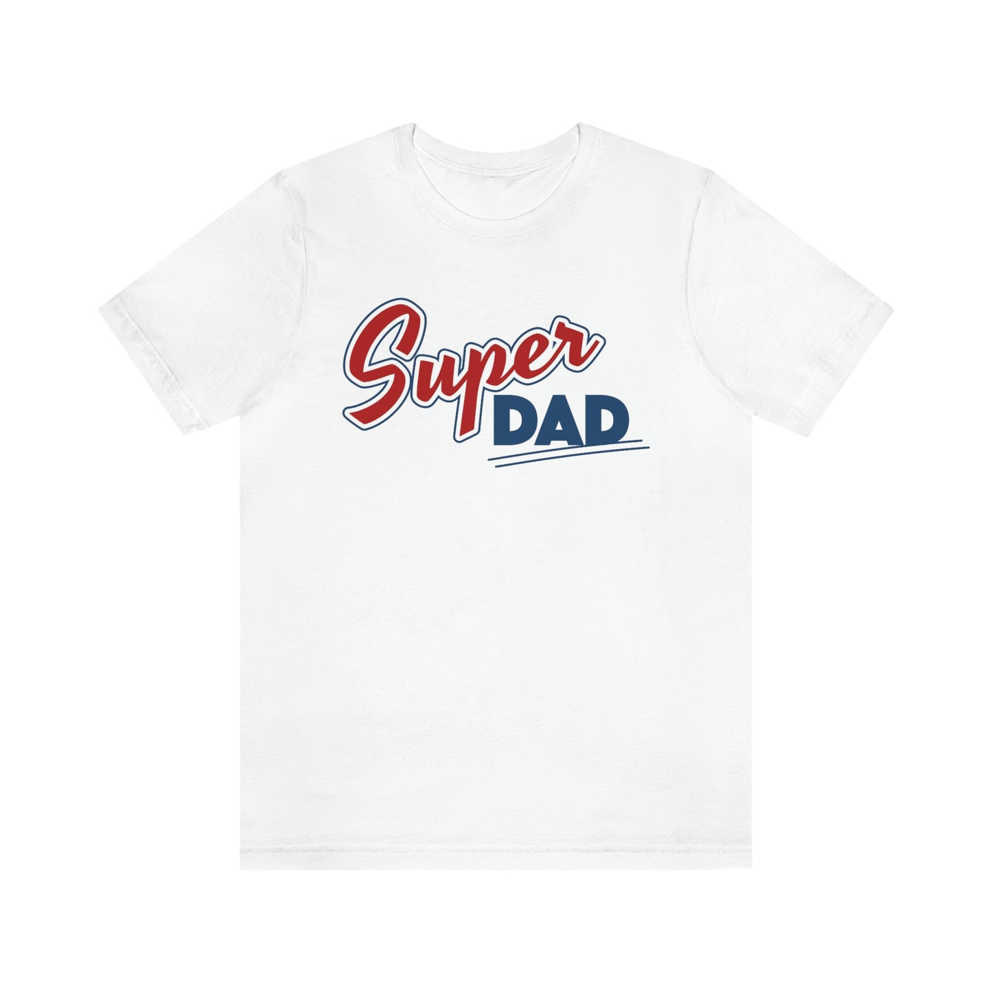 Super Dad Unisex Jersey Short Sleeve Tee