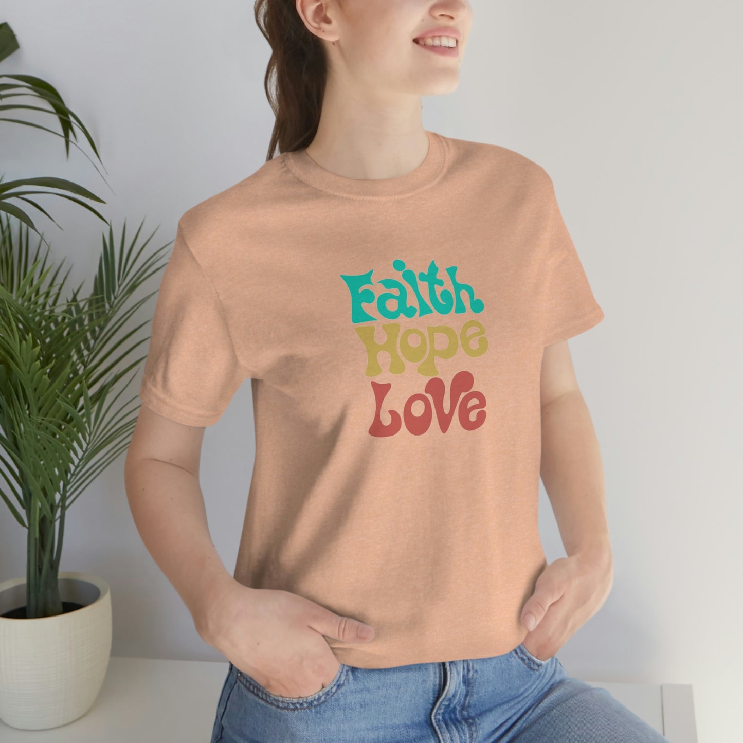 Faith Hope Love Unisex Jersey Short Sleeve Tee