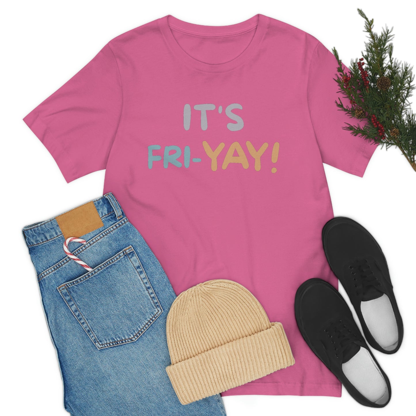 It's Fri-Yay! Unisex Jersey Short Sleeve Tee