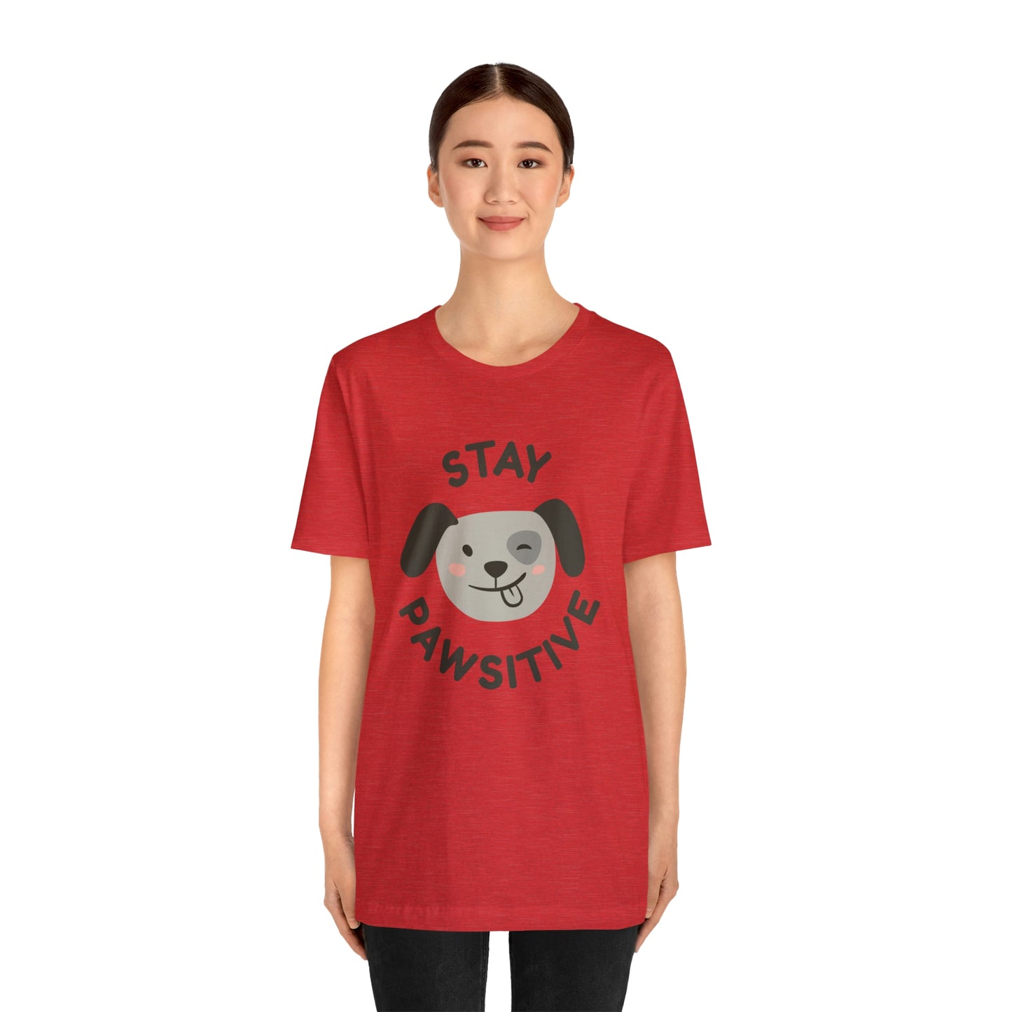 Stay Pawsitive Unisex Jersey Short Sleeve Tee