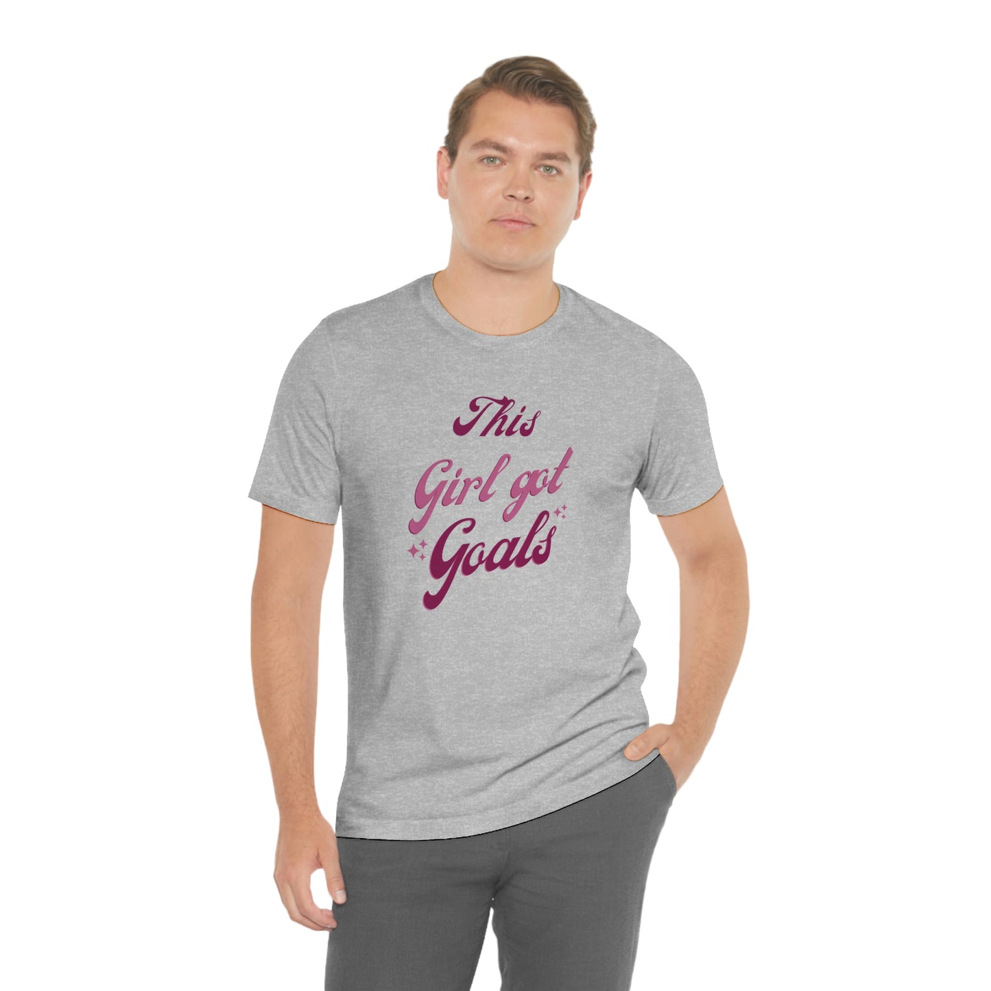 This Girl Got Goals Unisex Jersey Short Sleeve Tee