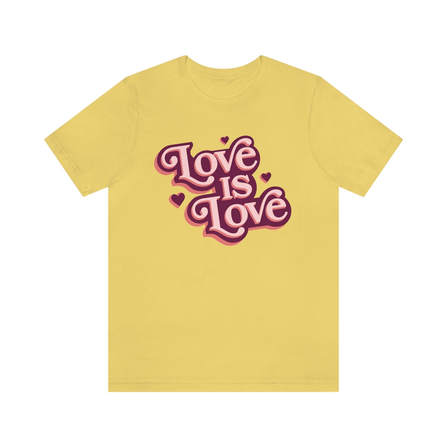 Love is Love Unisex Jersey Short Sleeve Tee