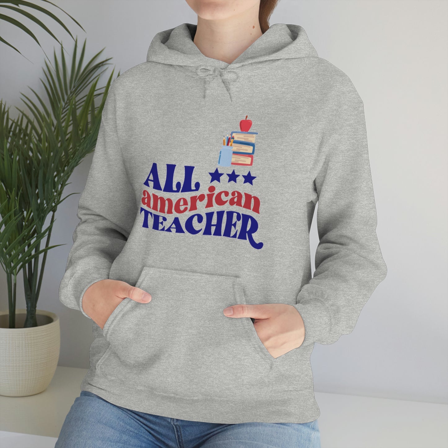 All American Teacher Unisex Heavy Blend™ Hooded Sweatshirt