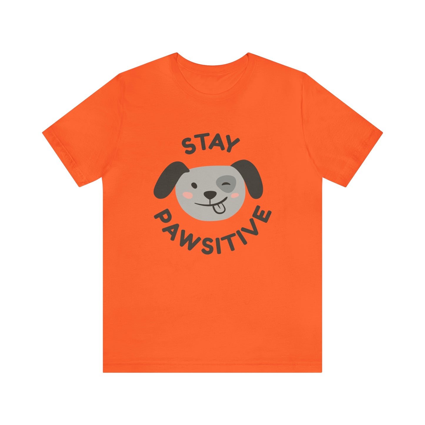 Stay Pawsitive Unisex Jersey Short Sleeve Tee