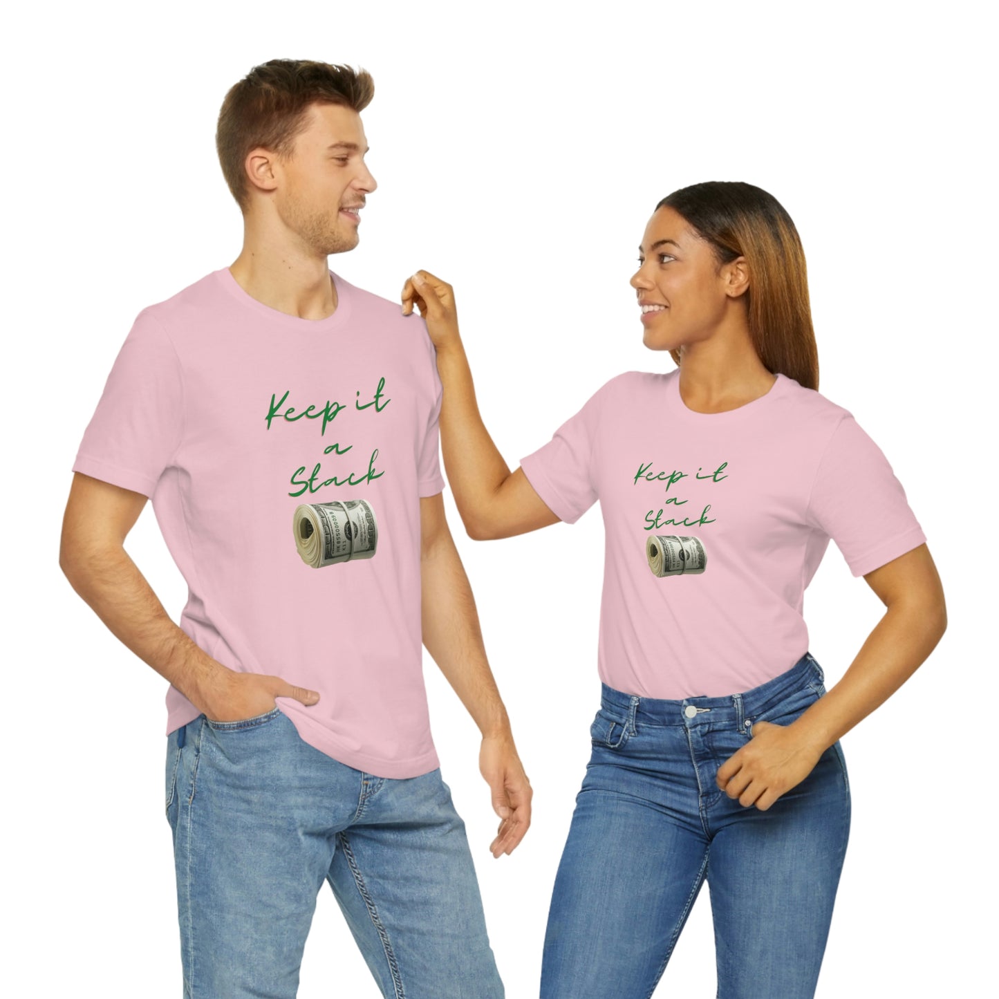 Keep It A Stack Unisex Jersey Short Sleeve Tee