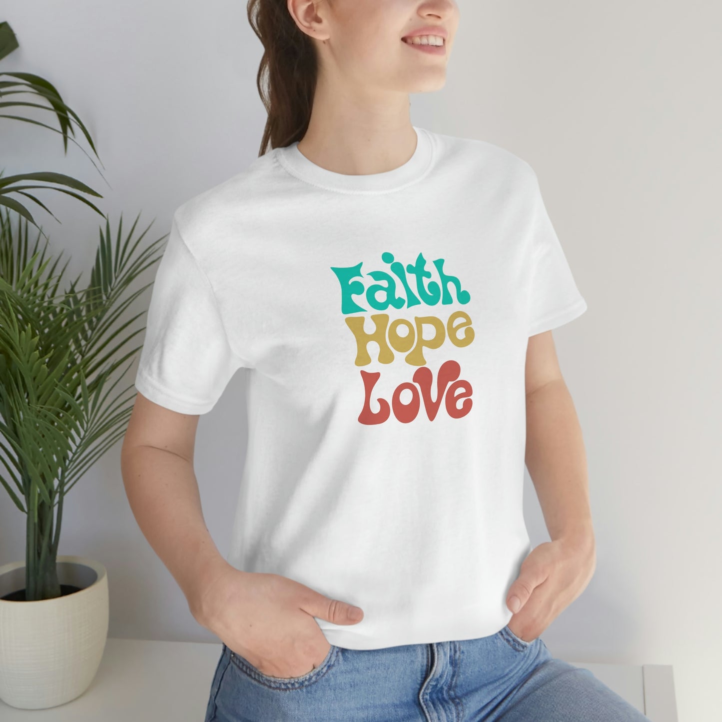 Faith Hope Love Unisex Jersey Short Sleeve Tee