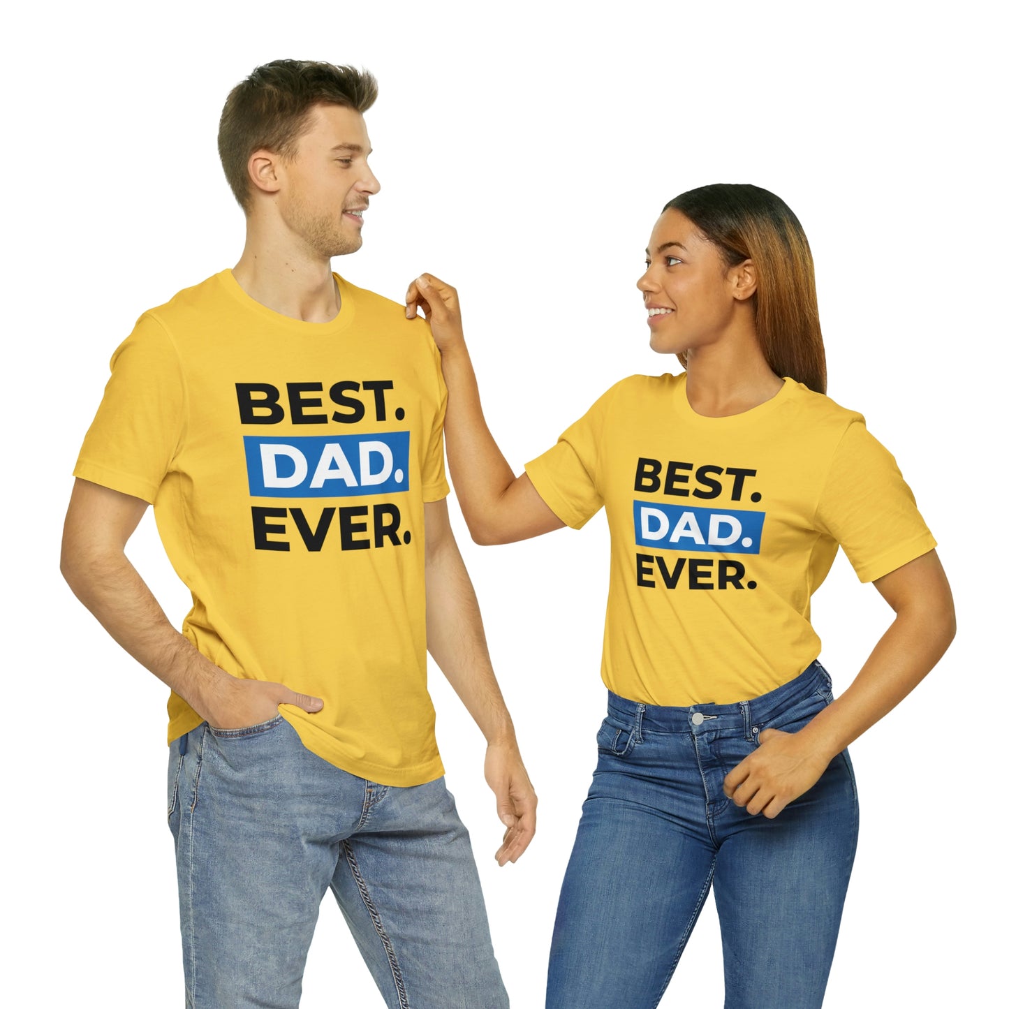 Best Dad Ever Unisex Jersey Short Sleeve Tee