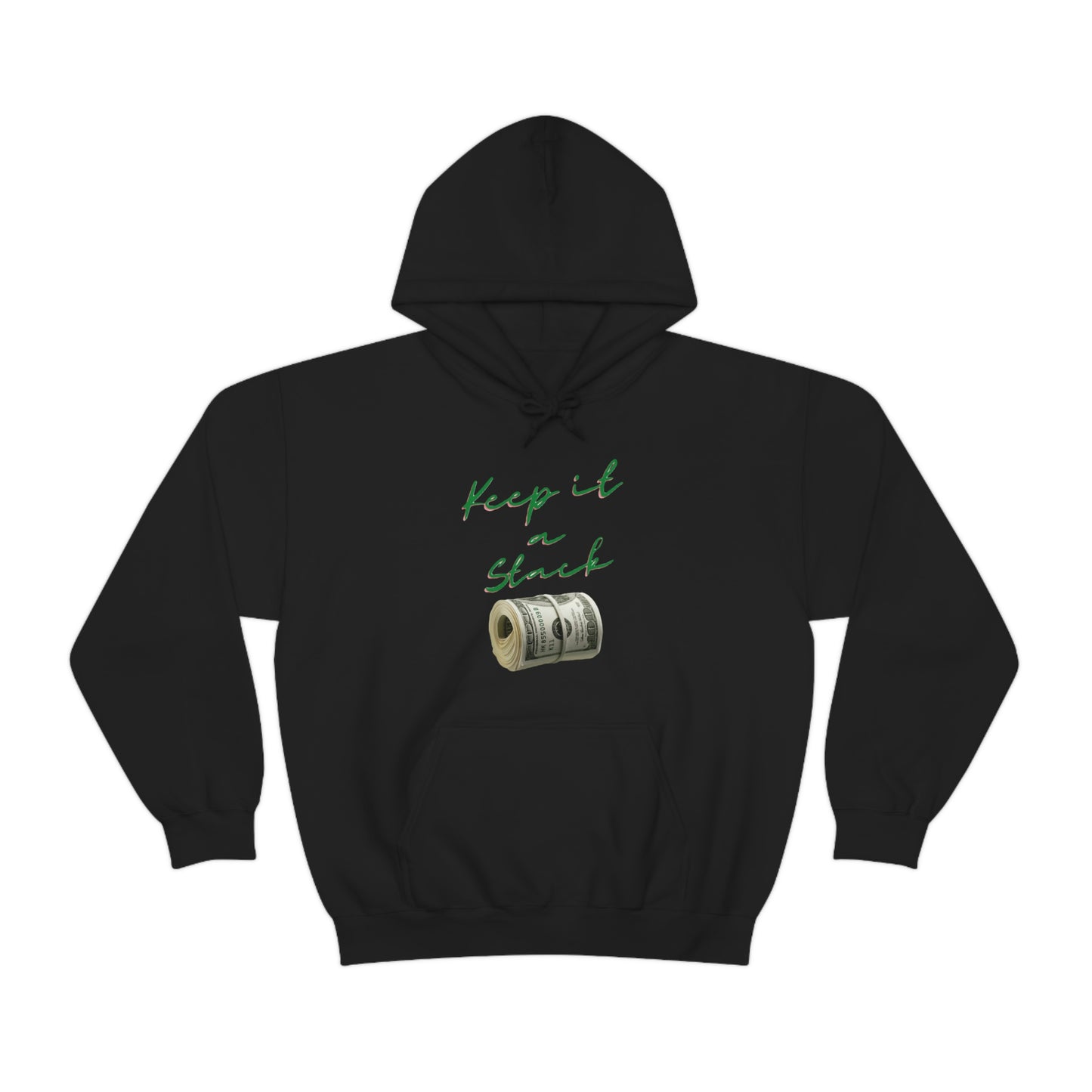 Keep It A Stack Unisex  Heavy Blend™ Hooded Sweatshirt