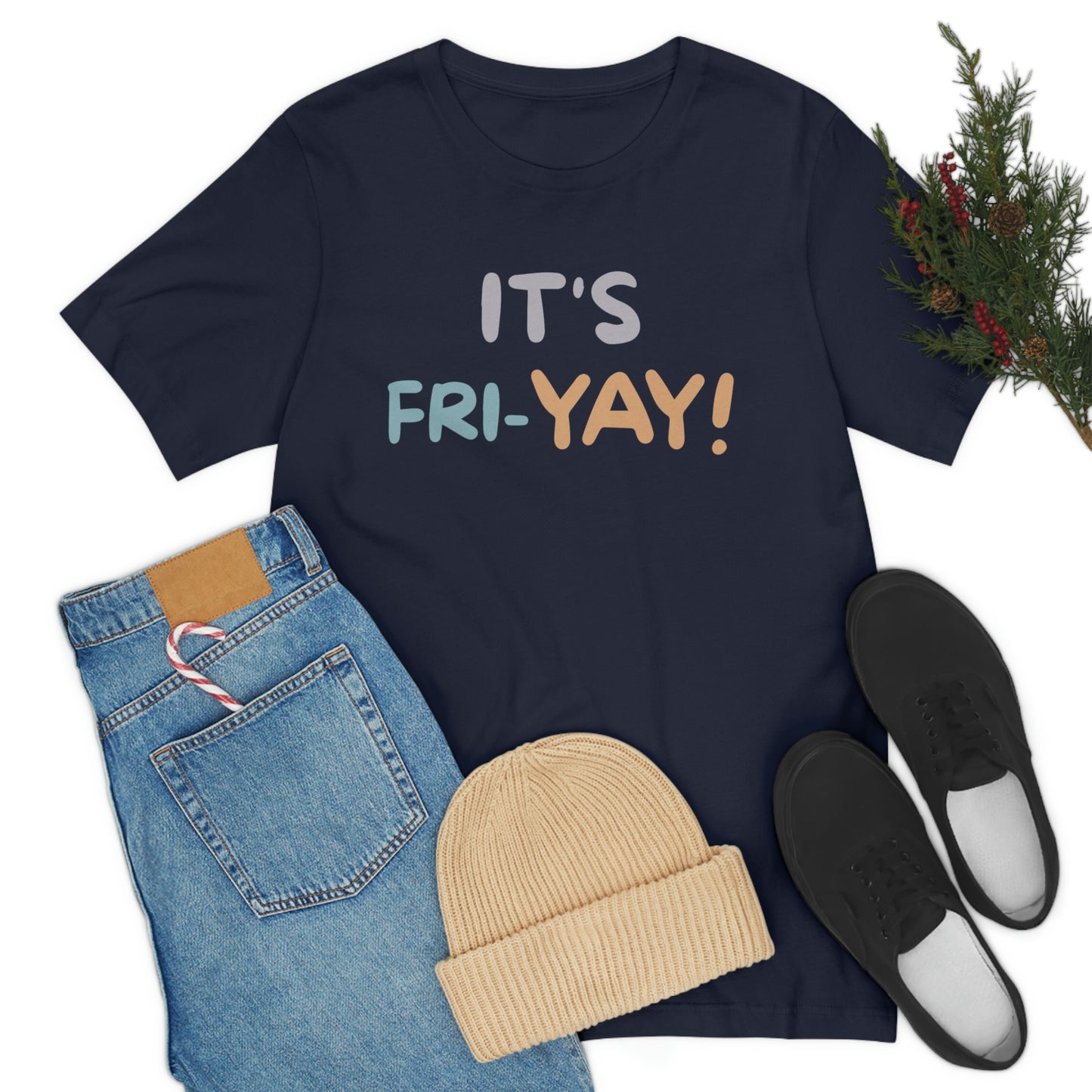 It's Fri-Yay! Unisex Jersey Short Sleeve Tee