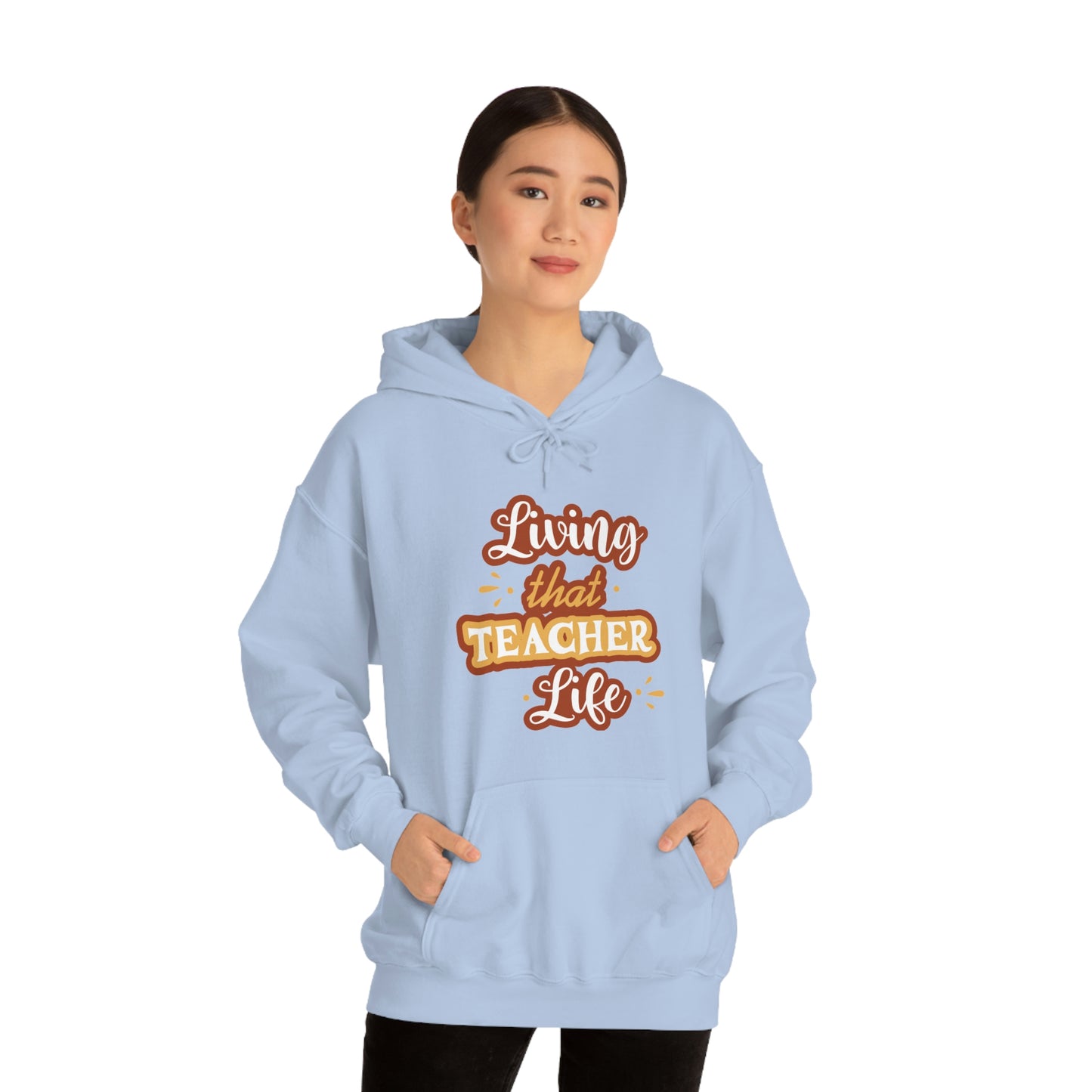 Living That Teacher Life Unisex Heavy Blend™ Hooded Sweatshirt