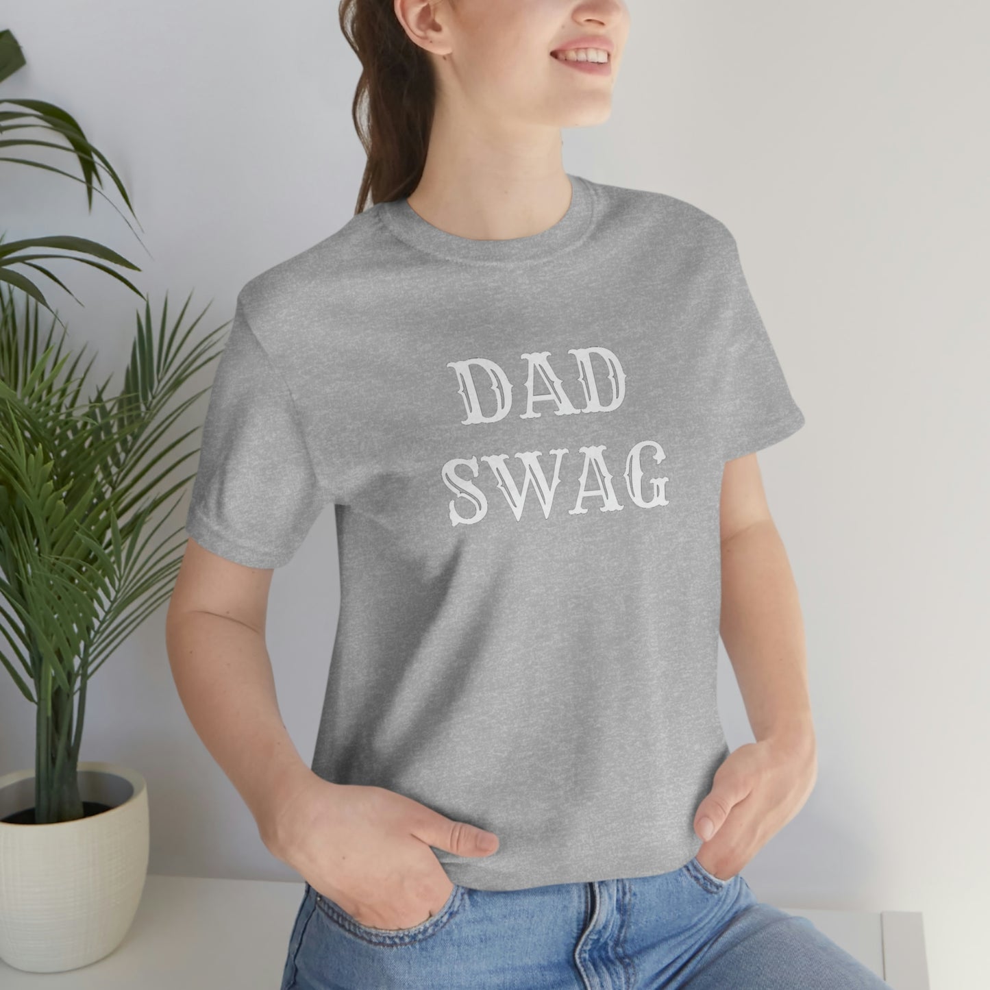 Dad Swag Unisex Jersey Short Sleeve Tee