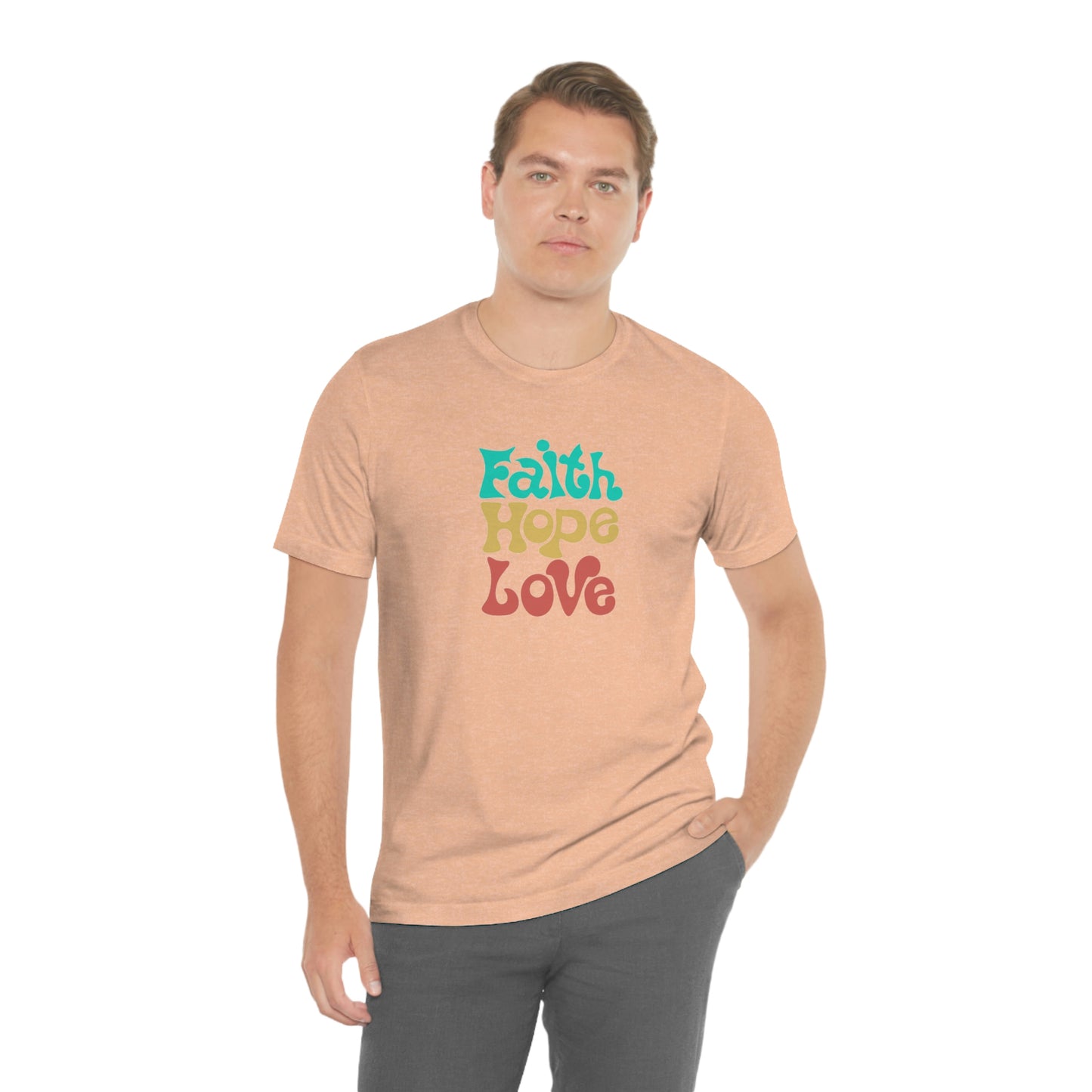 Faith Hope Love Unisex Jersey Short Sleeve Tee