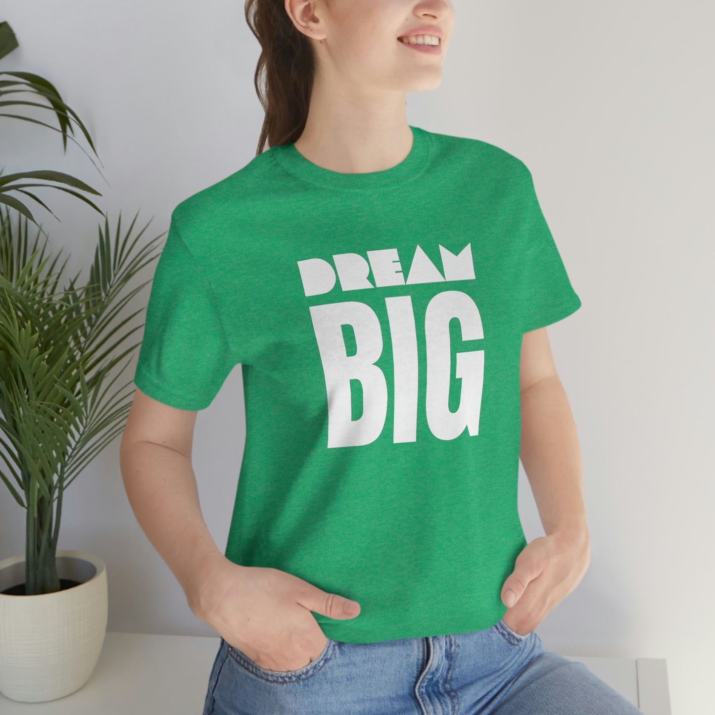 Dream Big Unisex Jersey Short Sleeve Tee