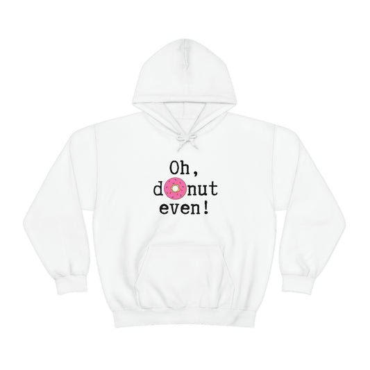 Oh Donut Even Unisex Heavy Blend™ Hooded Sweatshirt