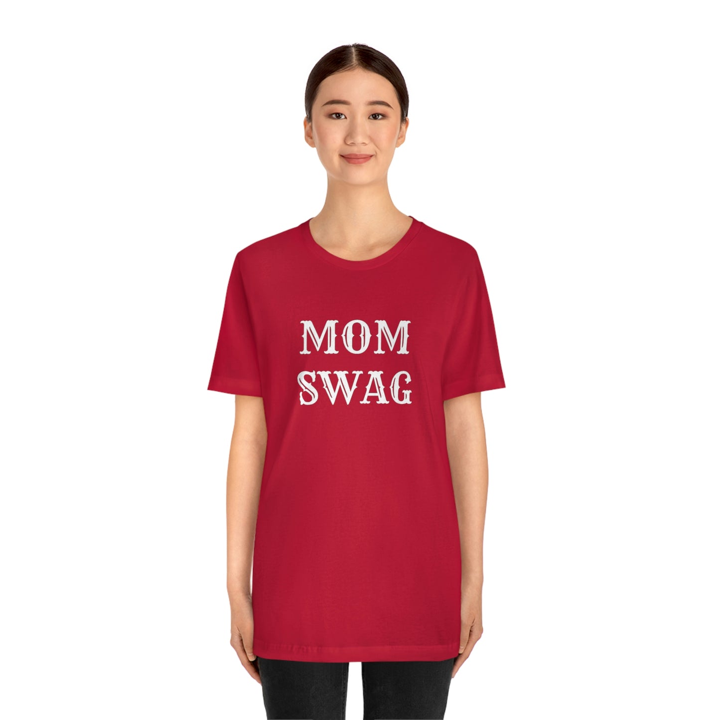 Mom Swag Unisex Jersey Short Sleeve Tee