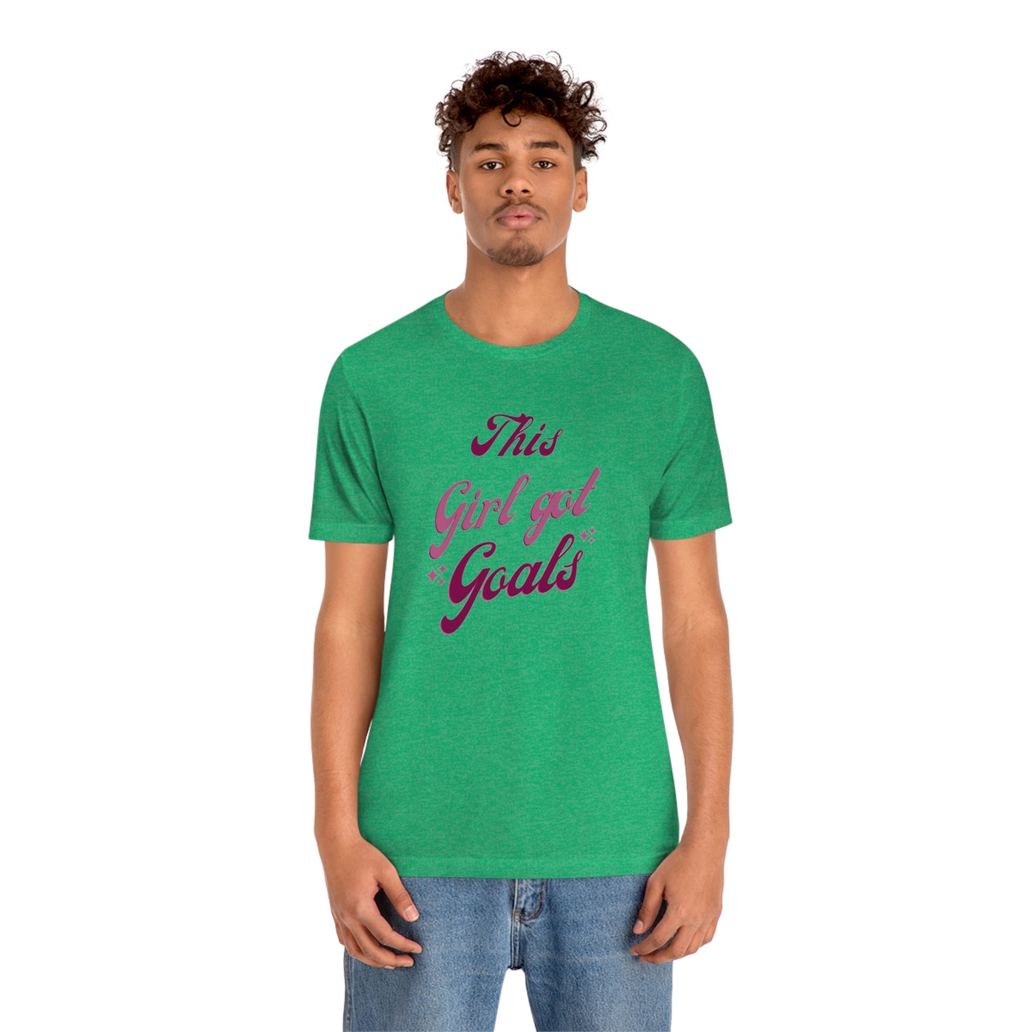 This Girl Got Goals Unisex Jersey Short Sleeve Tee