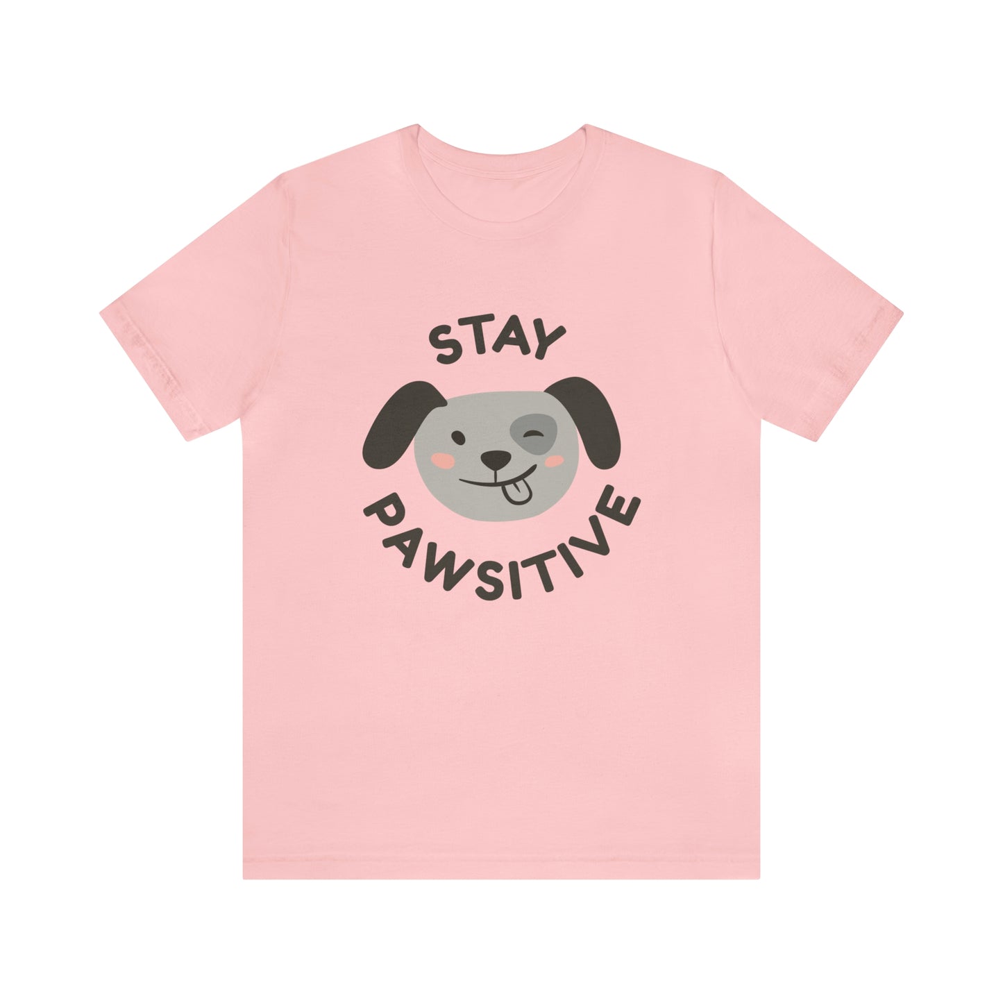 Stay Pawsitive Unisex Jersey Short Sleeve Tee