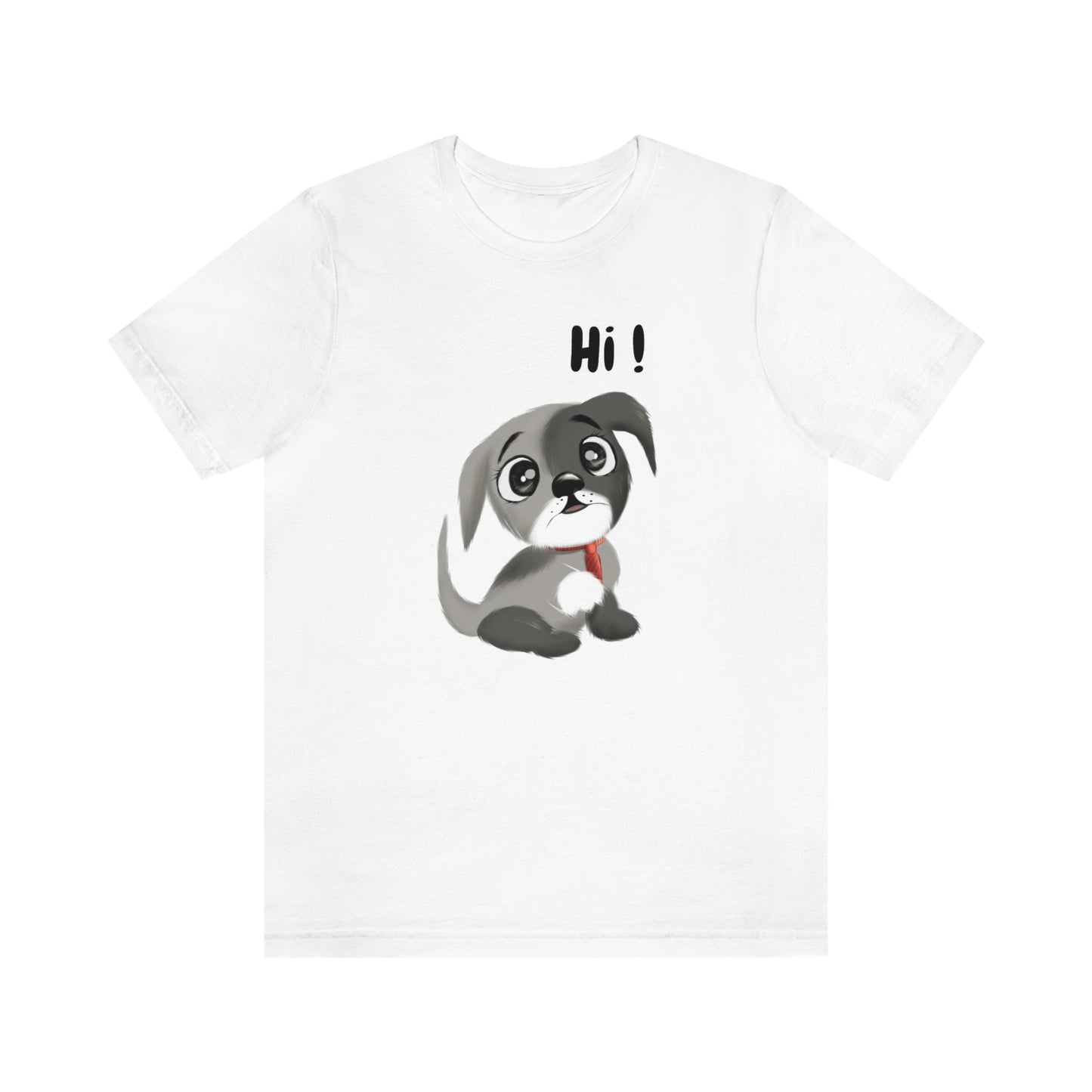 Hi Puppy Unisex Jersey Short Sleeve Tee