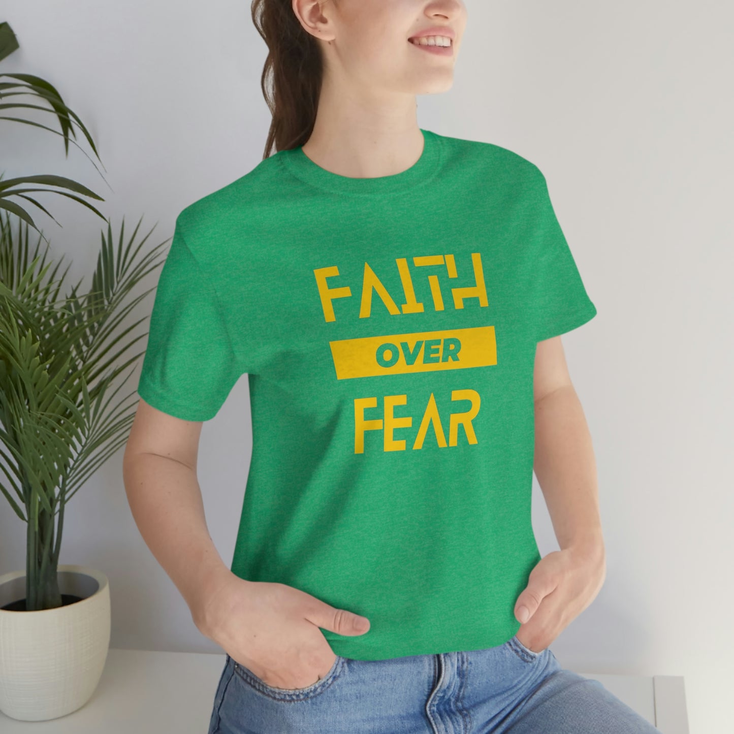 Faith Over Fear Unisex Jersey Short Sleeve Tee