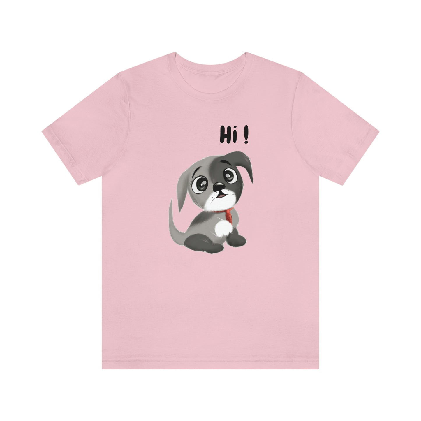 Hi Puppy Unisex Jersey Short Sleeve Tee