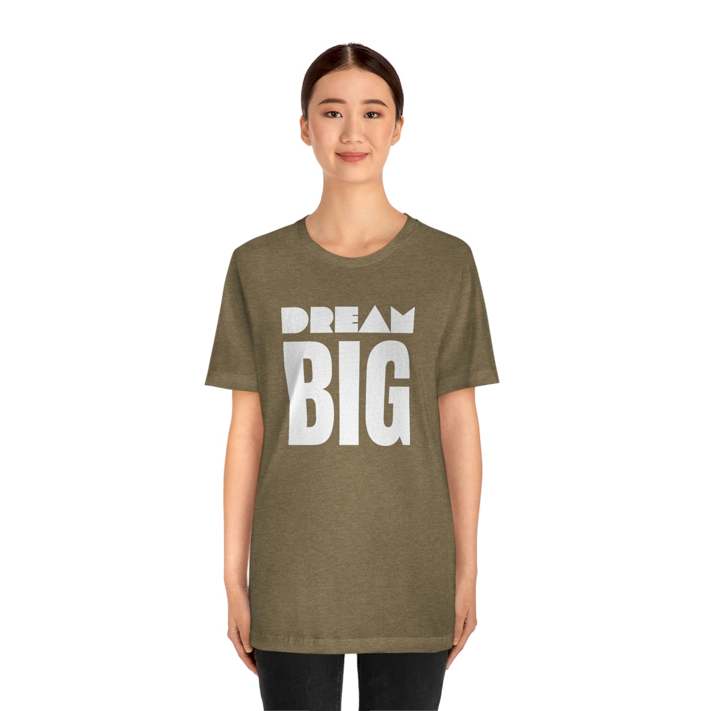 Dream Big Unisex Jersey Short Sleeve Tee