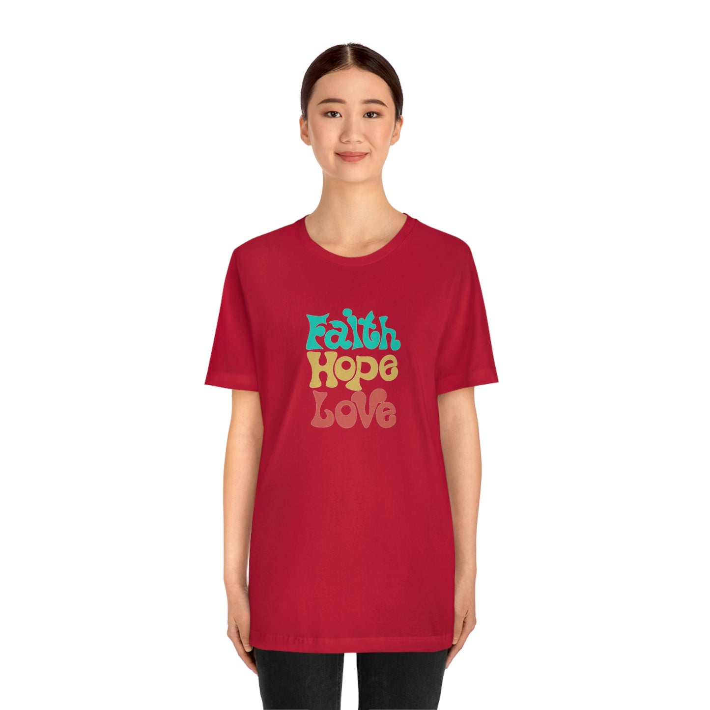 Faith Hope Love Unisex Jersey Short Sleeve Tee