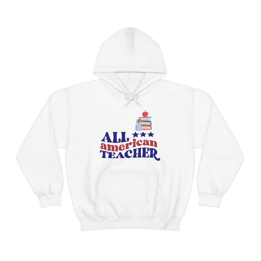 All American Teacher Unisex Heavy Blend™ Hooded Sweatshirt