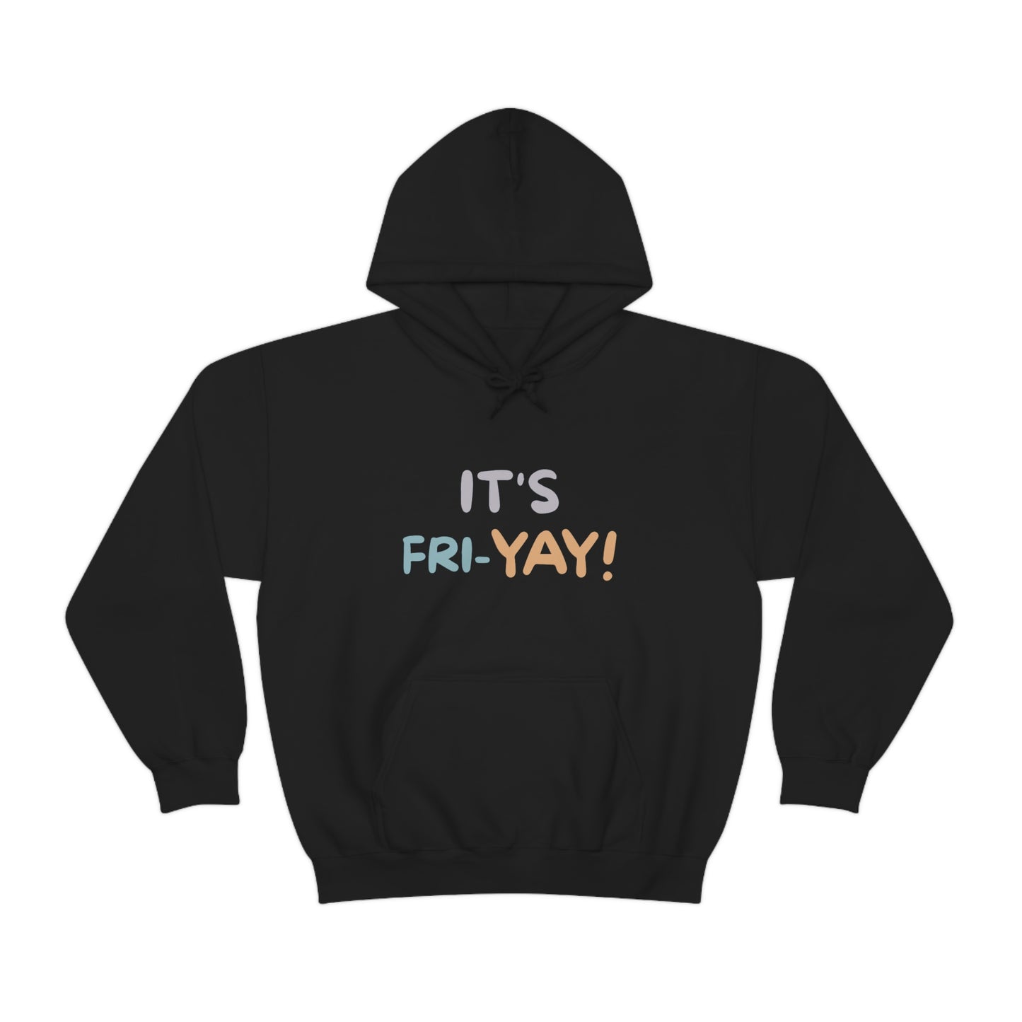 It's Fri-Yay! Unisex Heavy Blend™ Hooded Sweatshirt