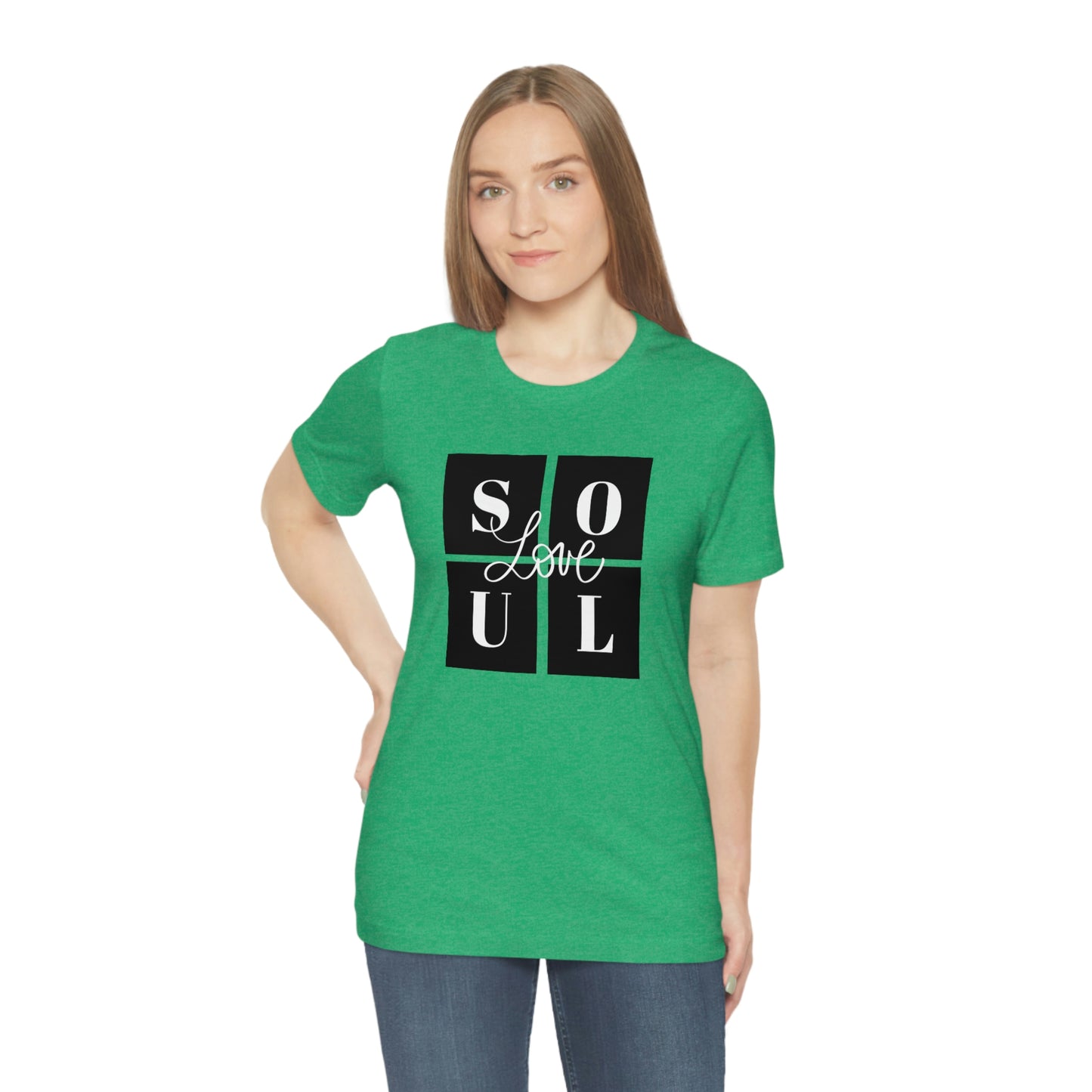 Love Soul Unisex Jersey Short Sleeve Tee