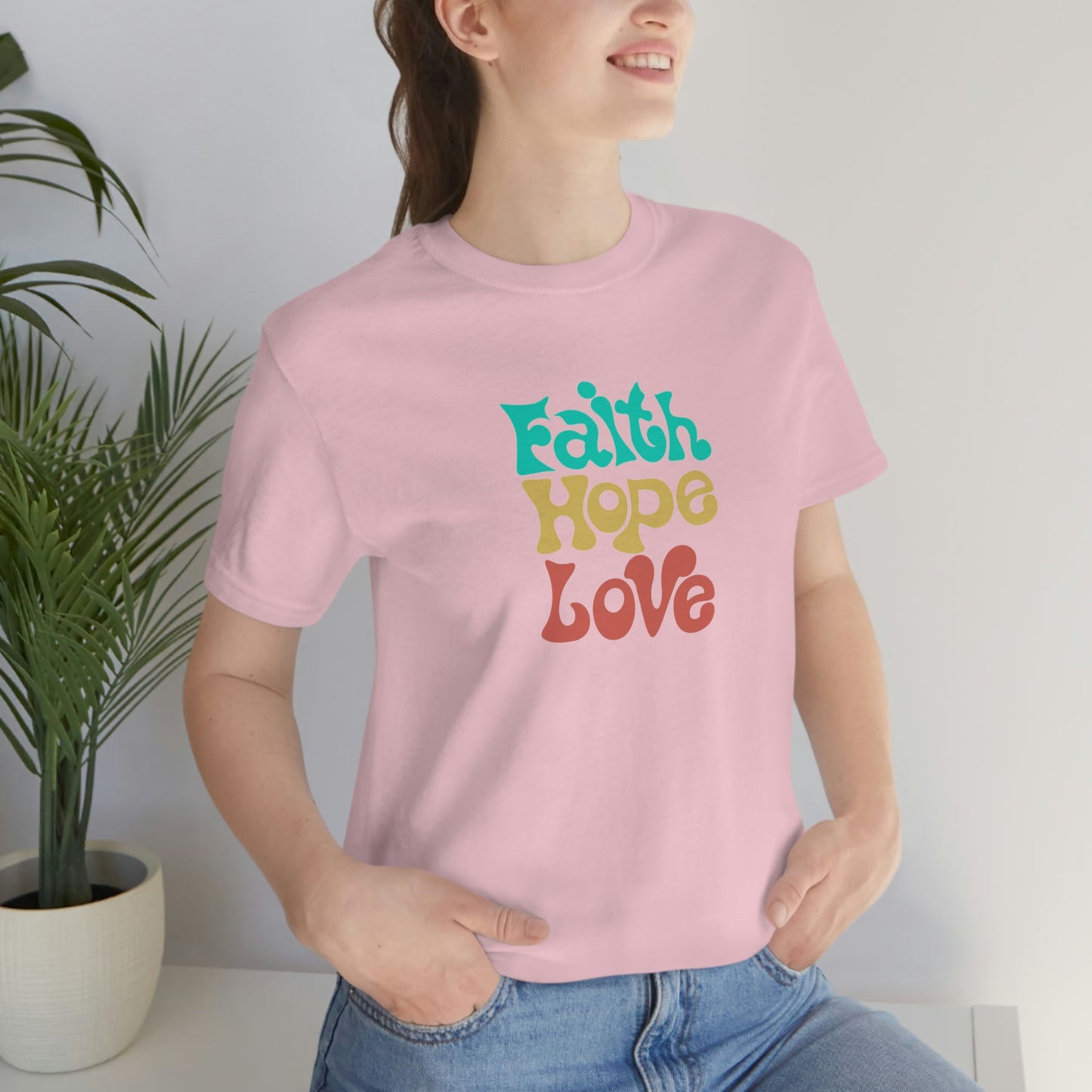 Faith Hope Love Unisex Jersey Short Sleeve Tee