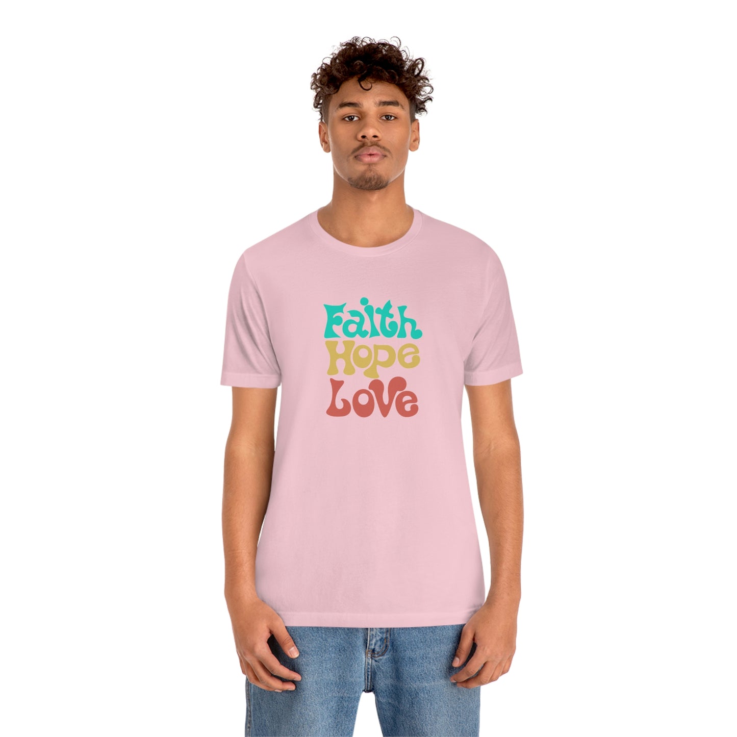 Faith Hope Love Unisex Jersey Short Sleeve Tee