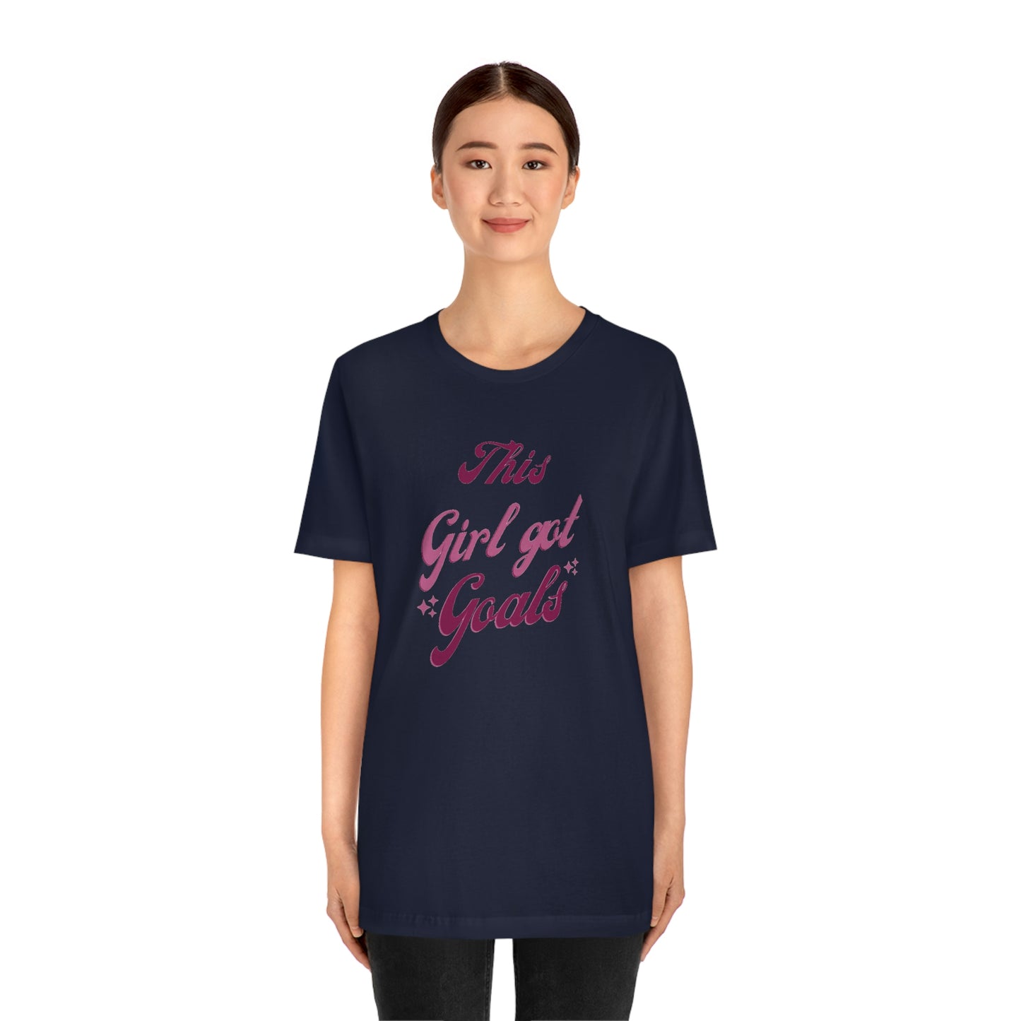 This Girl Got Goals Unisex Jersey Short Sleeve Tee