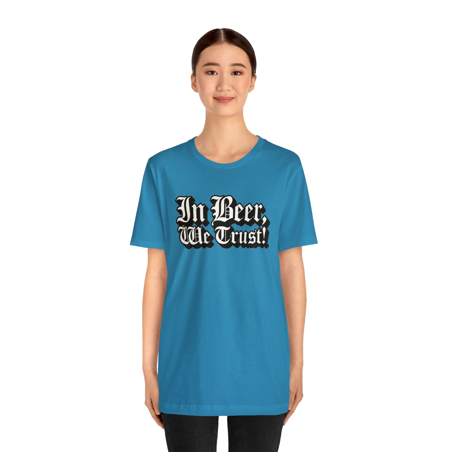 In Beer We Trust Unisex Jersey Short Sleeve Tee