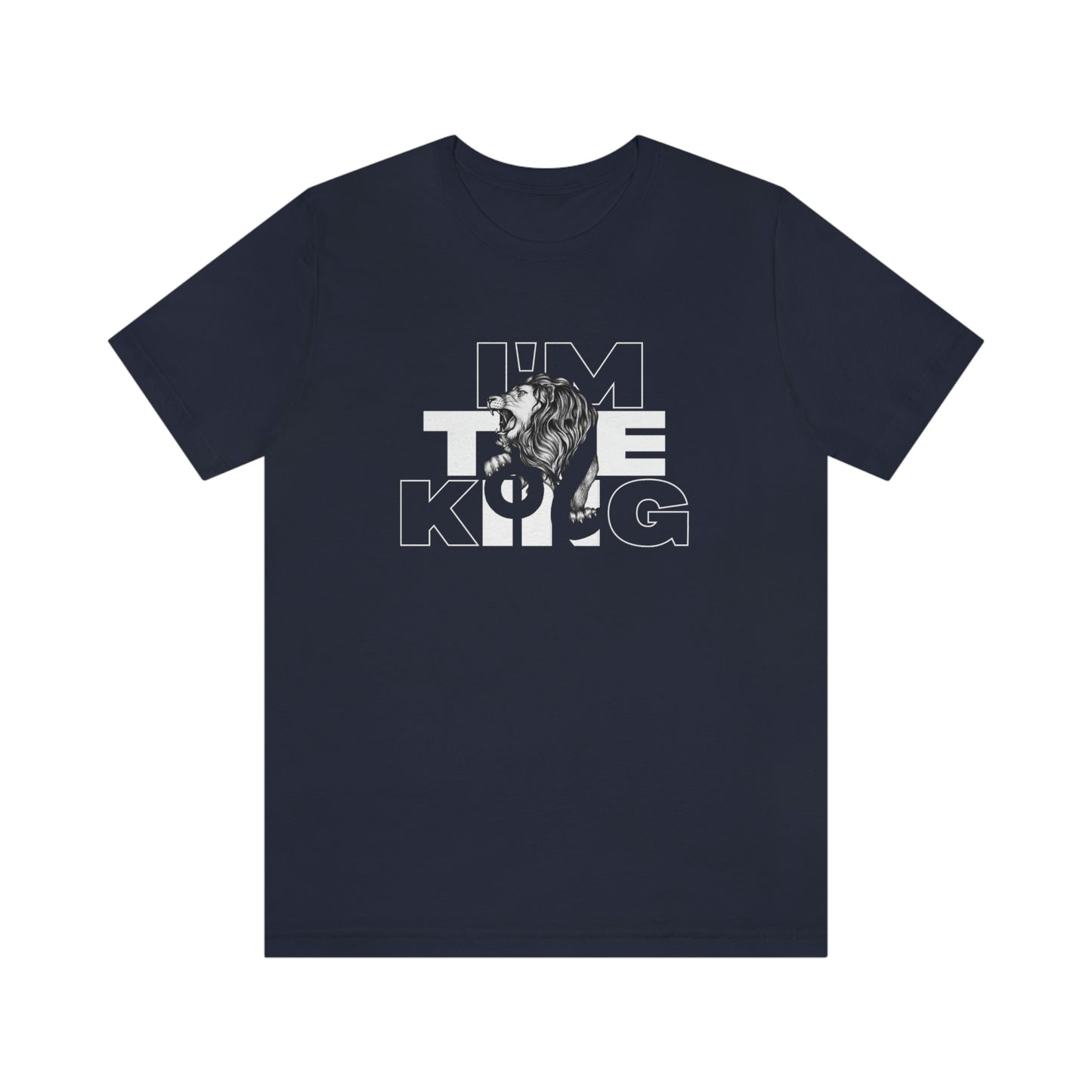 I'm The King Unisex Jersey Short Sleeve Tee