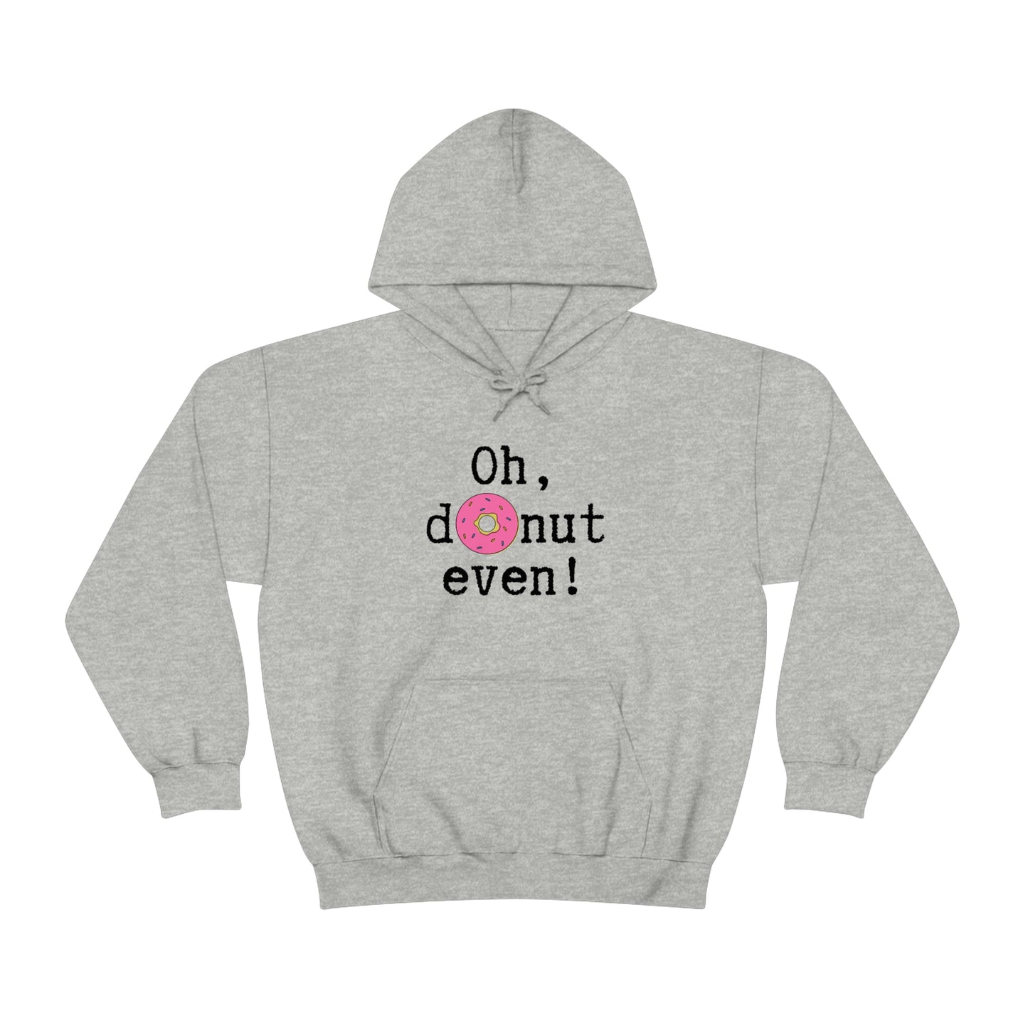 Oh Donut Even Unisex Heavy Blend™ Hooded Sweatshirt