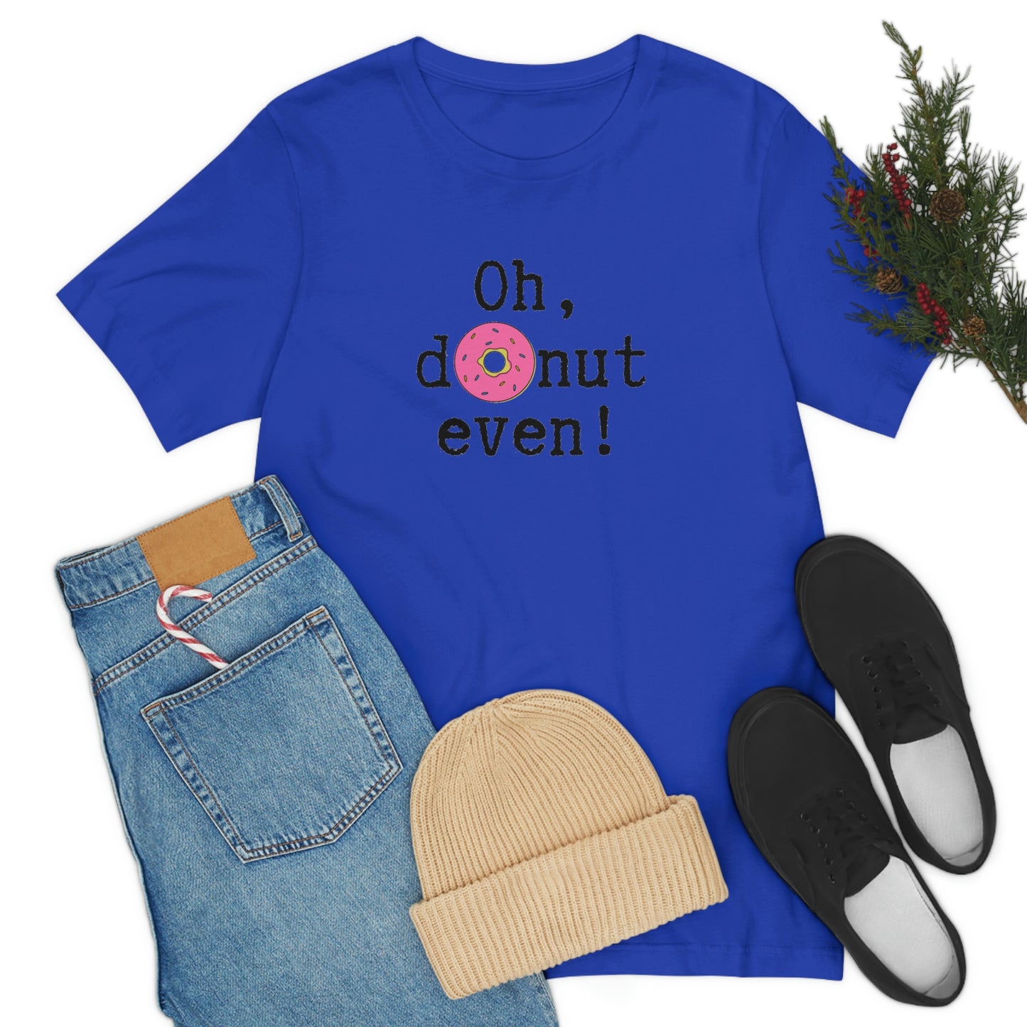 Oh Donut Even Unisex Jersey Short Sleeve Tee