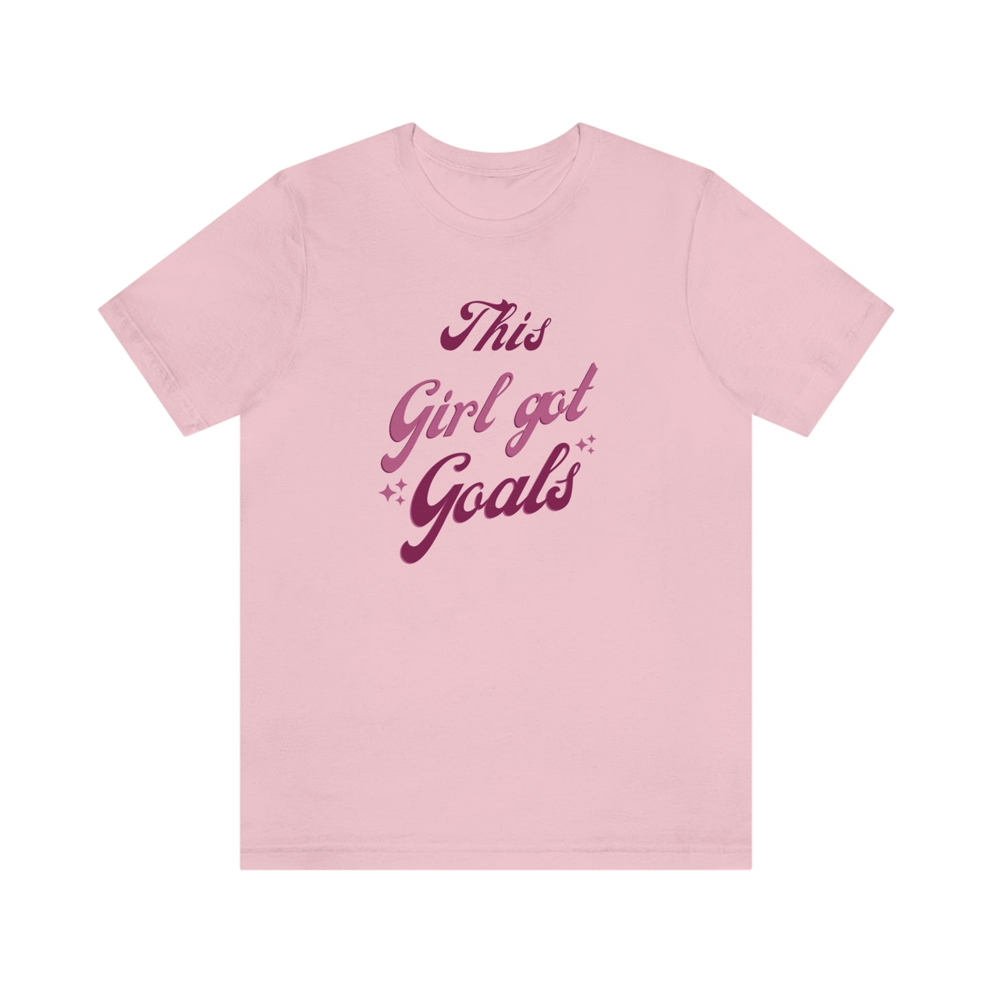 This Girl Got Goals Unisex Jersey Short Sleeve Tee