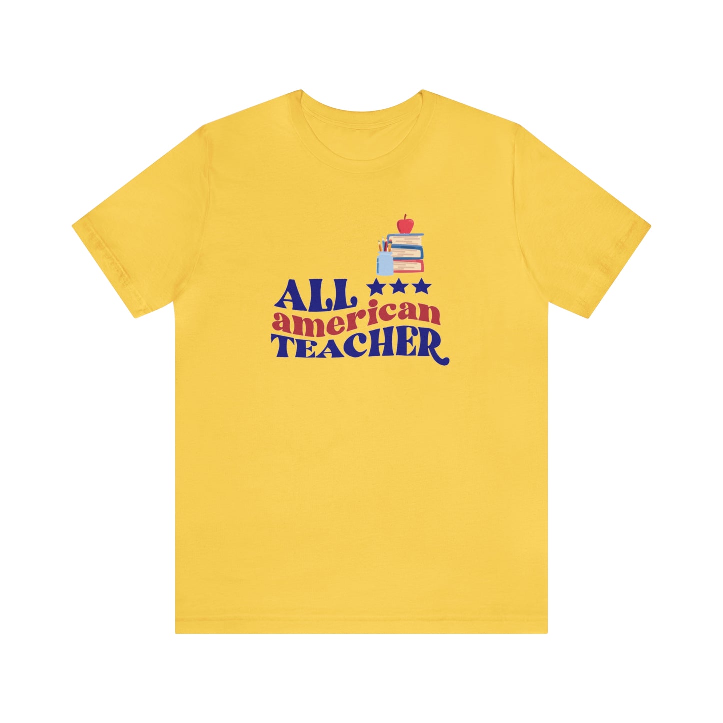 All American Teacher Unisex Jersey Short Sleeve Tee