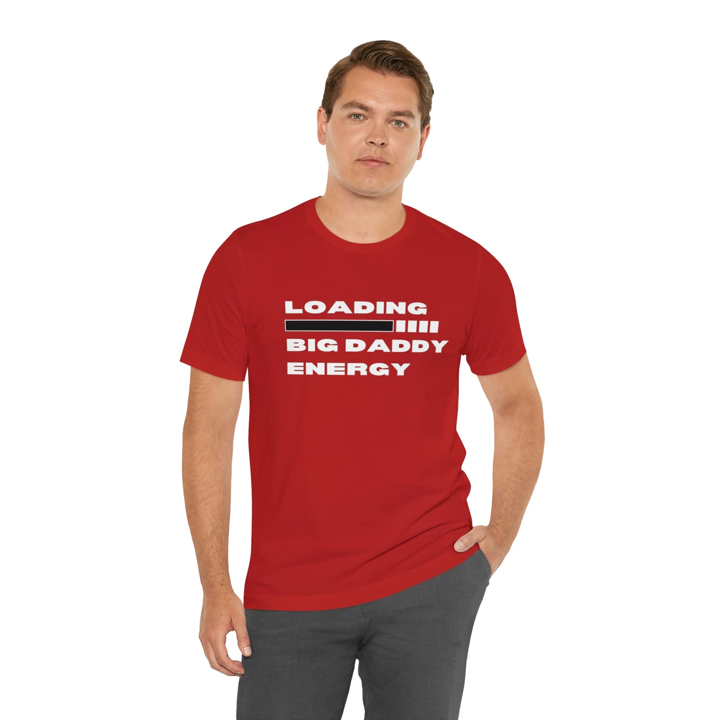 Loading Big Daddy Energy Unisex Jersey Short Sleeve Tee