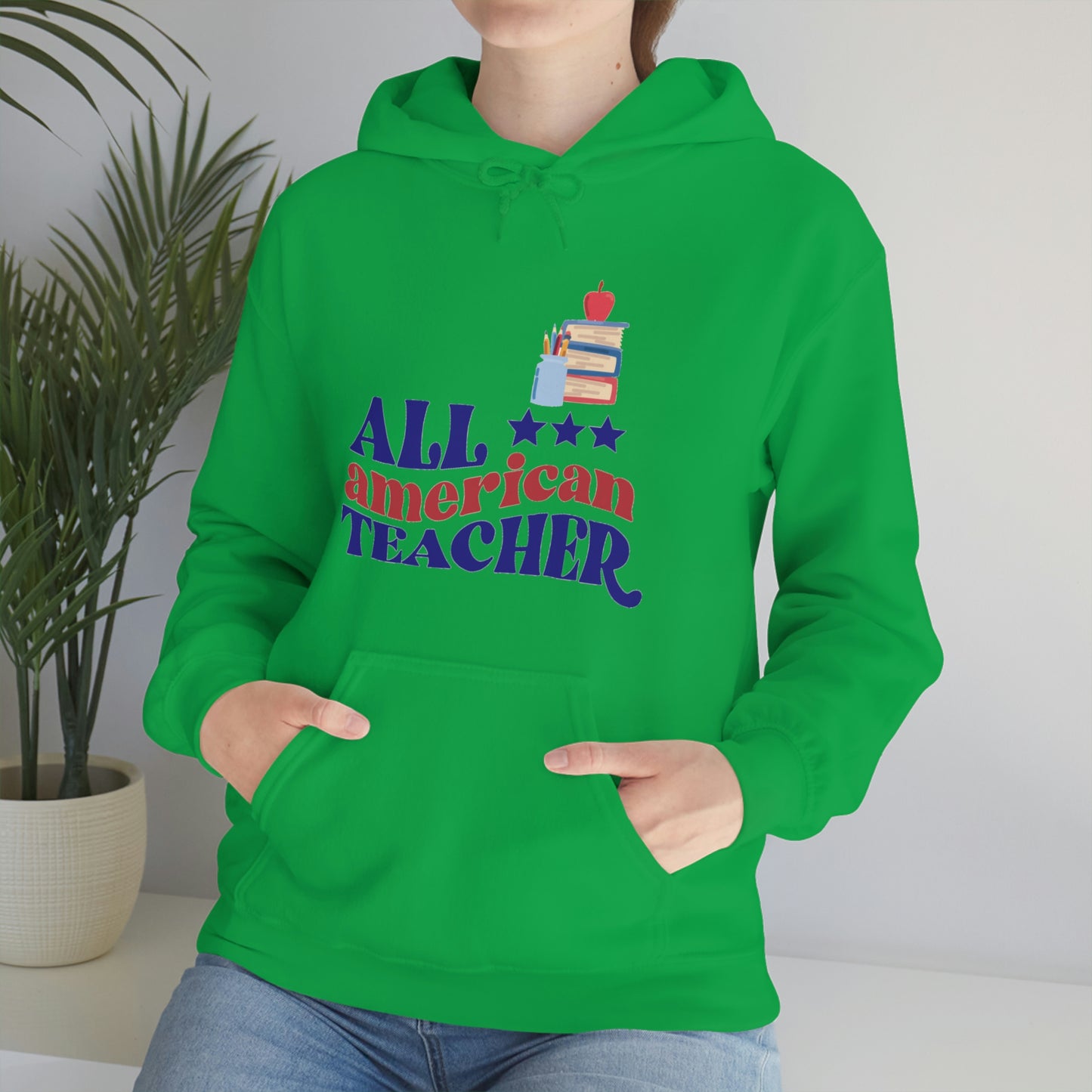 All American Teacher Unisex Heavy Blend™ Hooded Sweatshirt