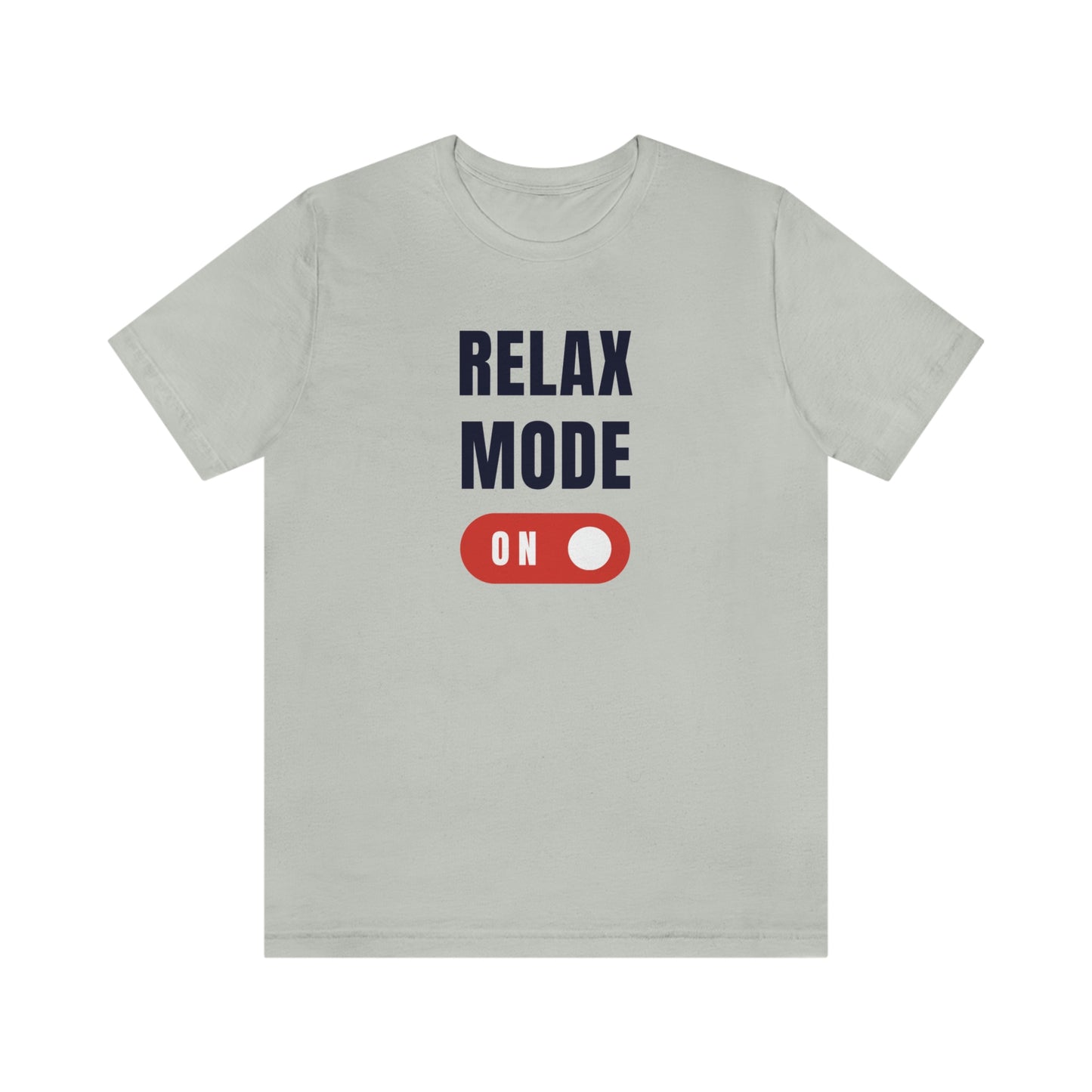 Relax Mode Unisex Jersey Short Sleeve Tee